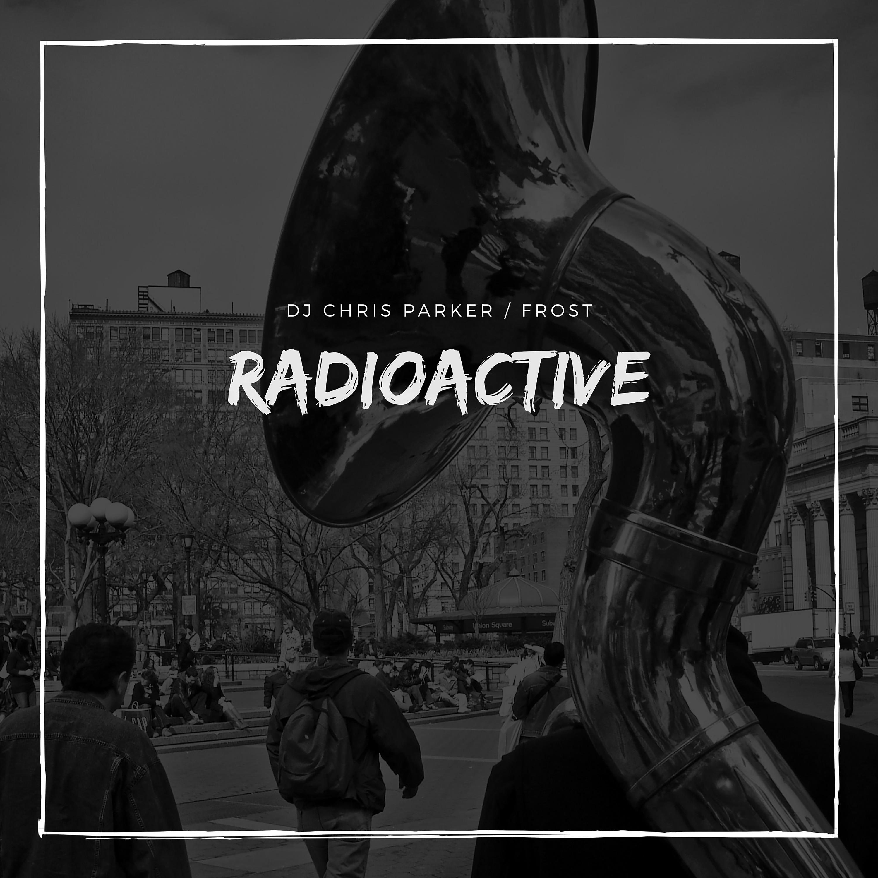 Постер альбома Radioactive