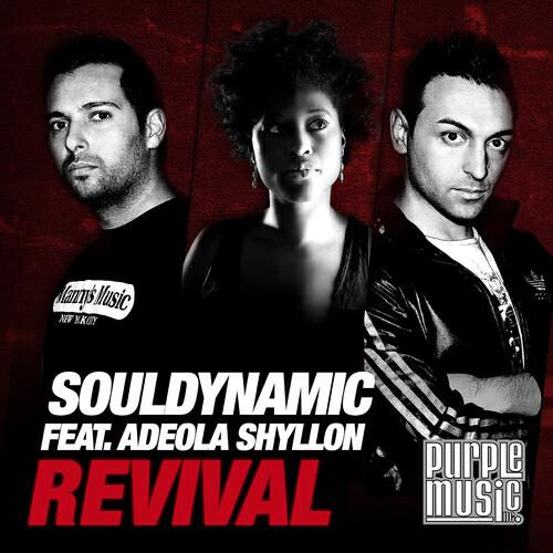 Souldynamic - Revival (Souldynamic Revival Dub)