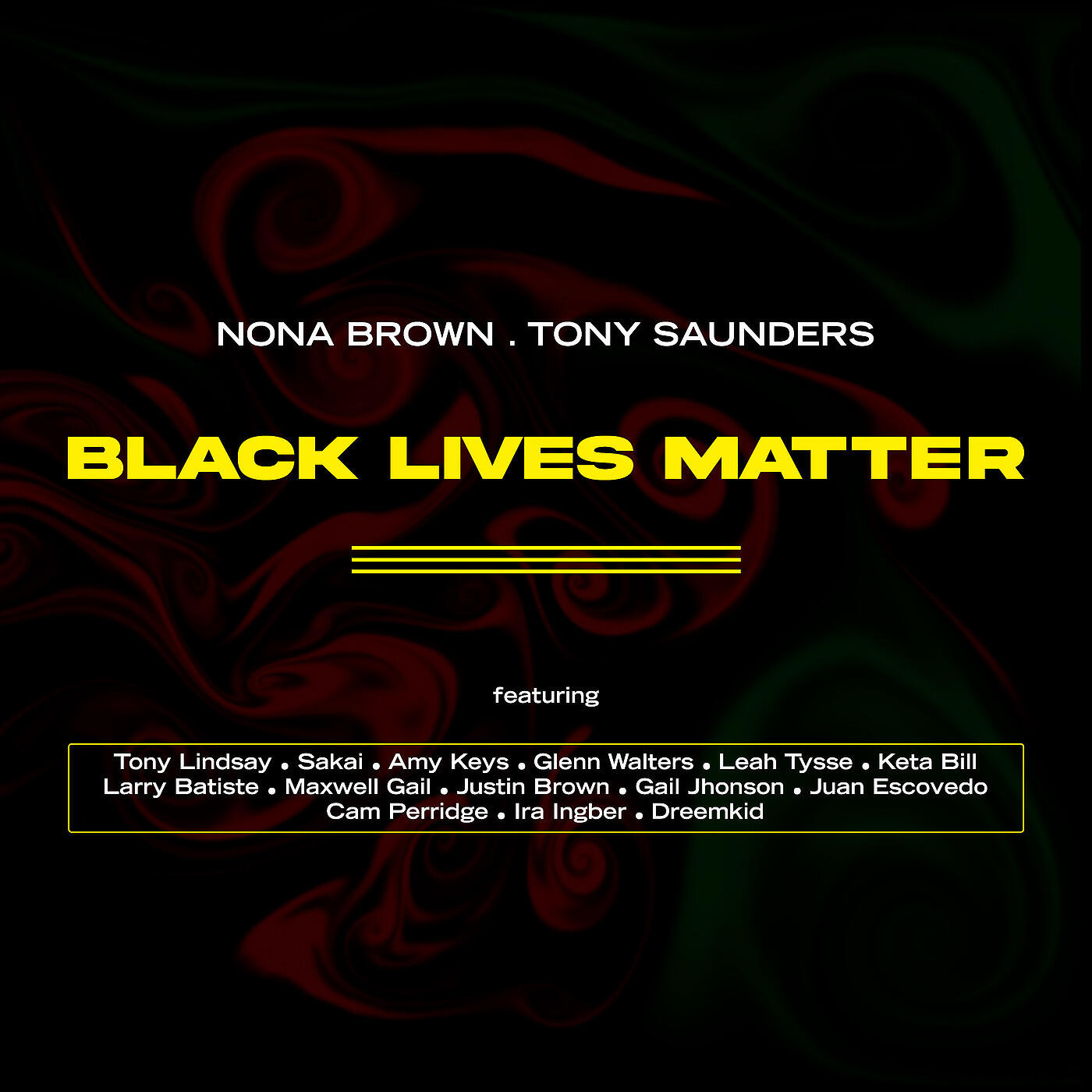 Nona Brown - Black Lives Matter
