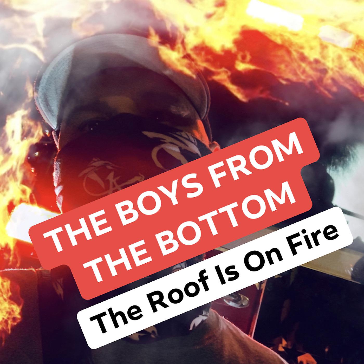 Постер альбома The Roof Is on Fire