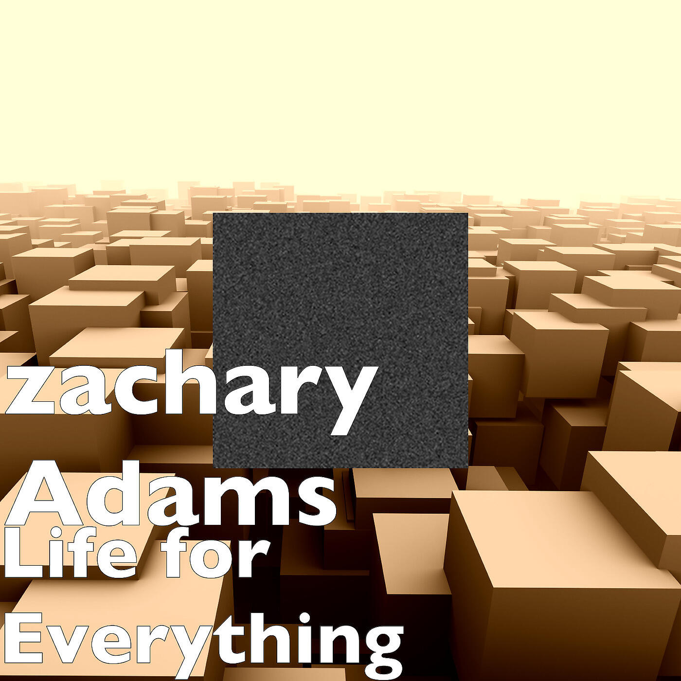 Zachary Adams - Life for Everything