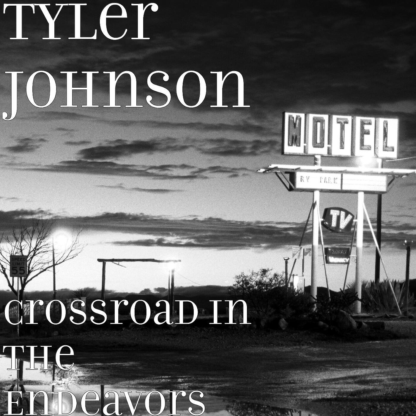 Tyler Johnson - Crossroad in the Endeavors ноты