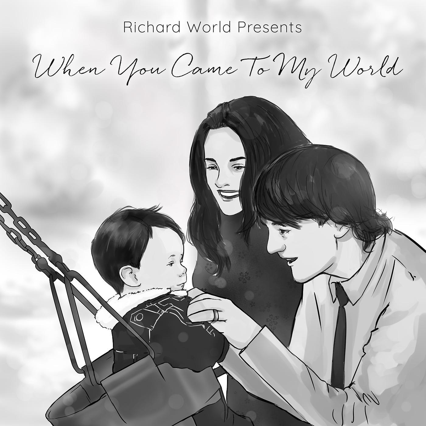 Постер альбома When You Came to My World