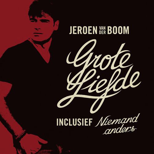 Jeroen van der Boom - Niets Te Zoeken