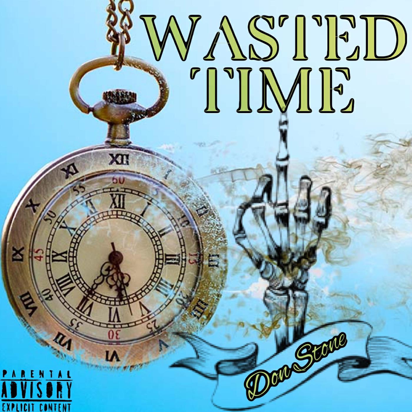 Постер альбома Wasted Time
