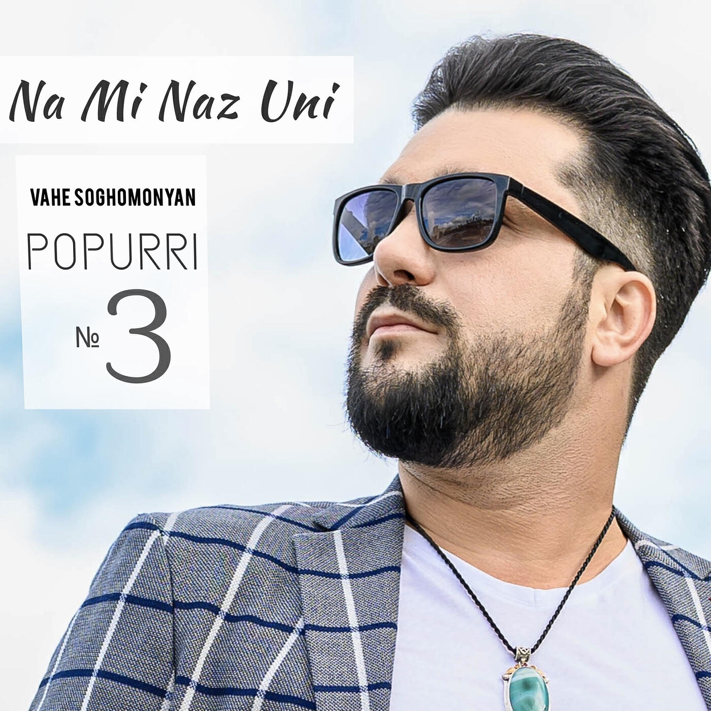 Vahe Soghomonyan - Na Mi Naz Uni Popurri №3