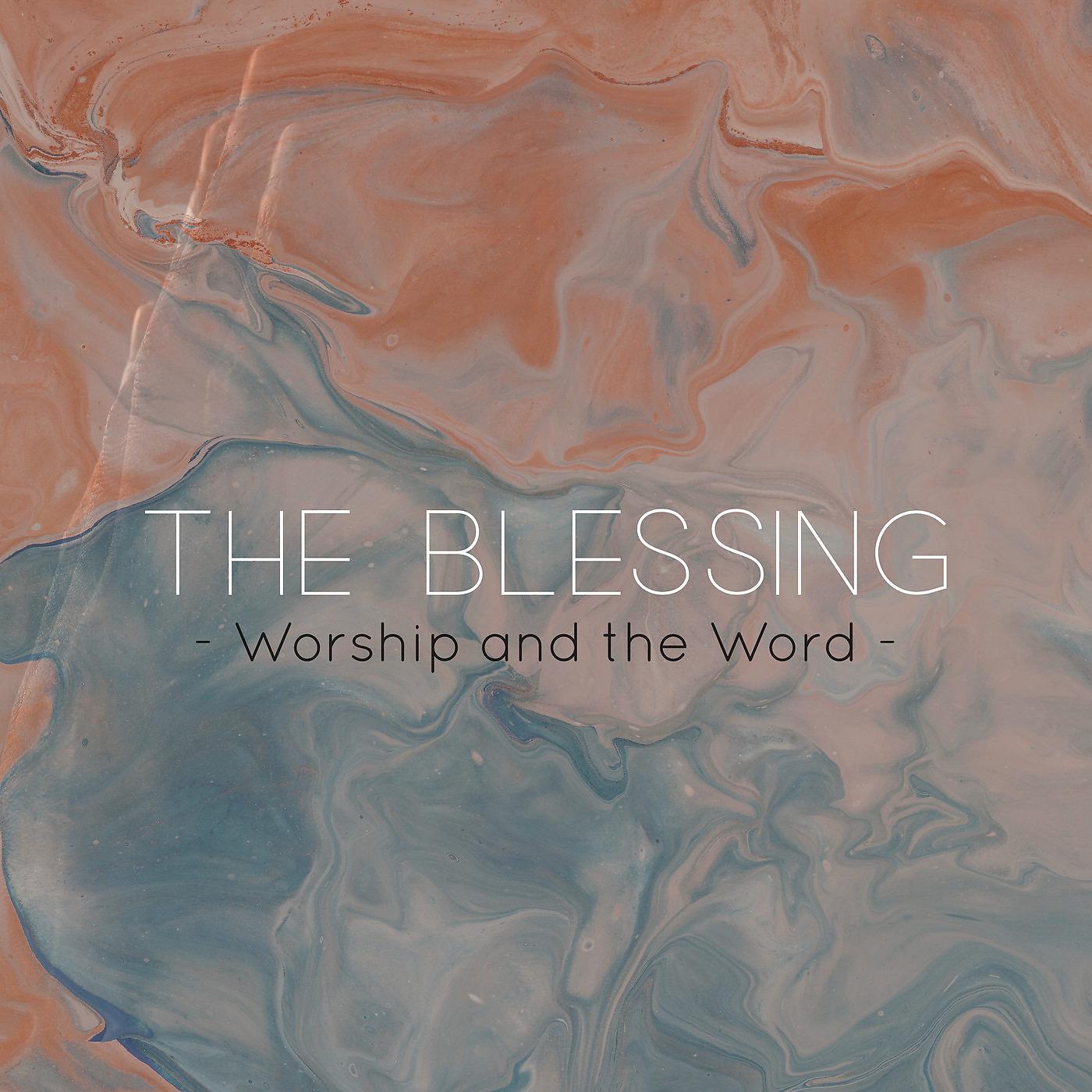 Постер альбома The Blessing