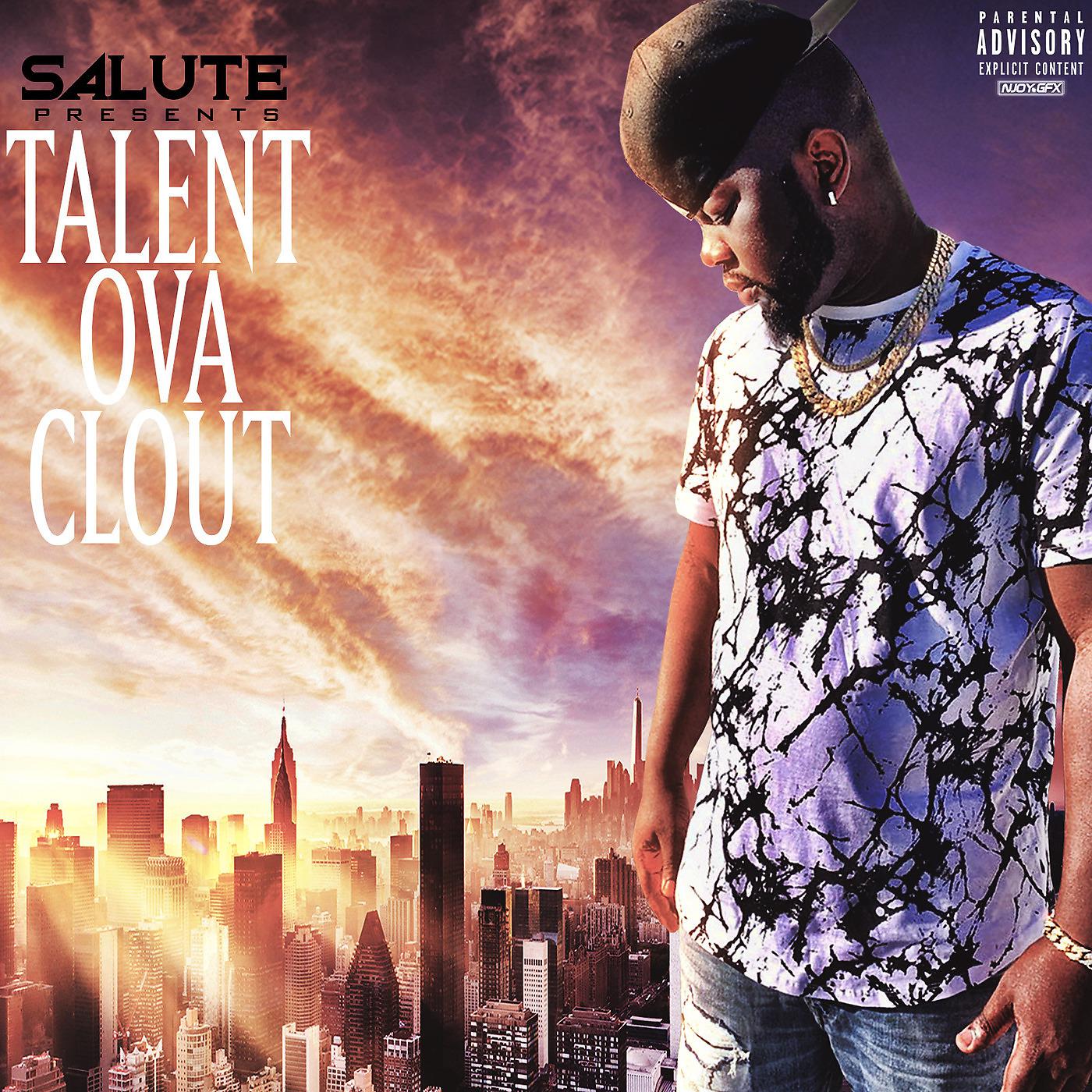 Постер альбома Talent Ova Clout