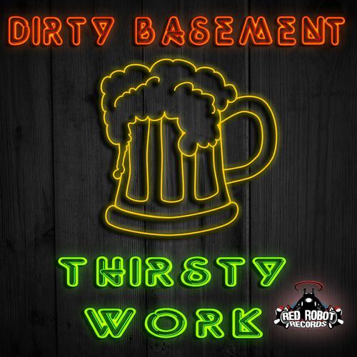 Dirty Basement - Thirsty Work (Original Mix)