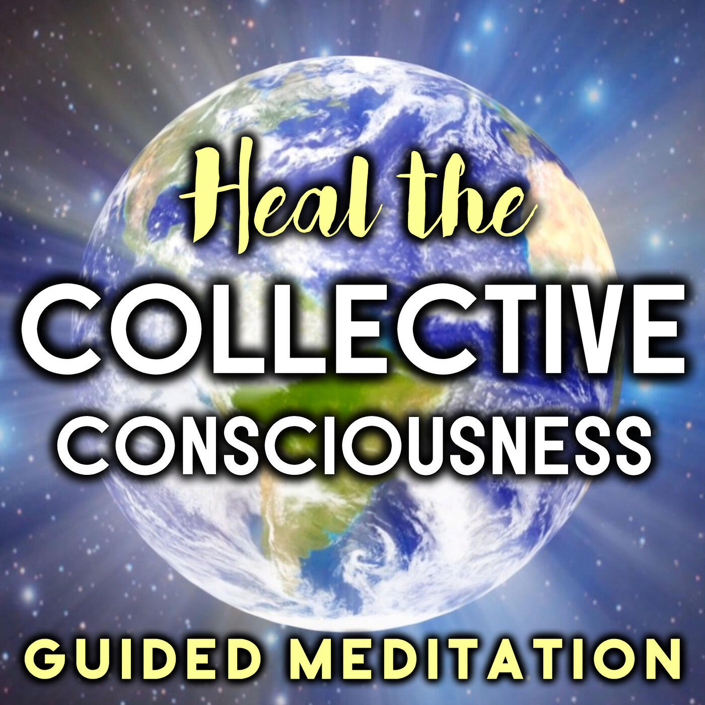 Nicky Sutton - Heal the Collective Consciousness Guided Meditation