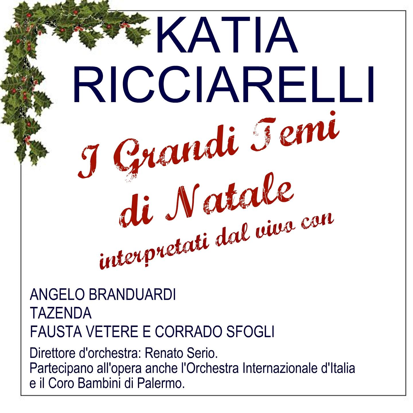 Katia Ricciarelli - Vemite adoremus