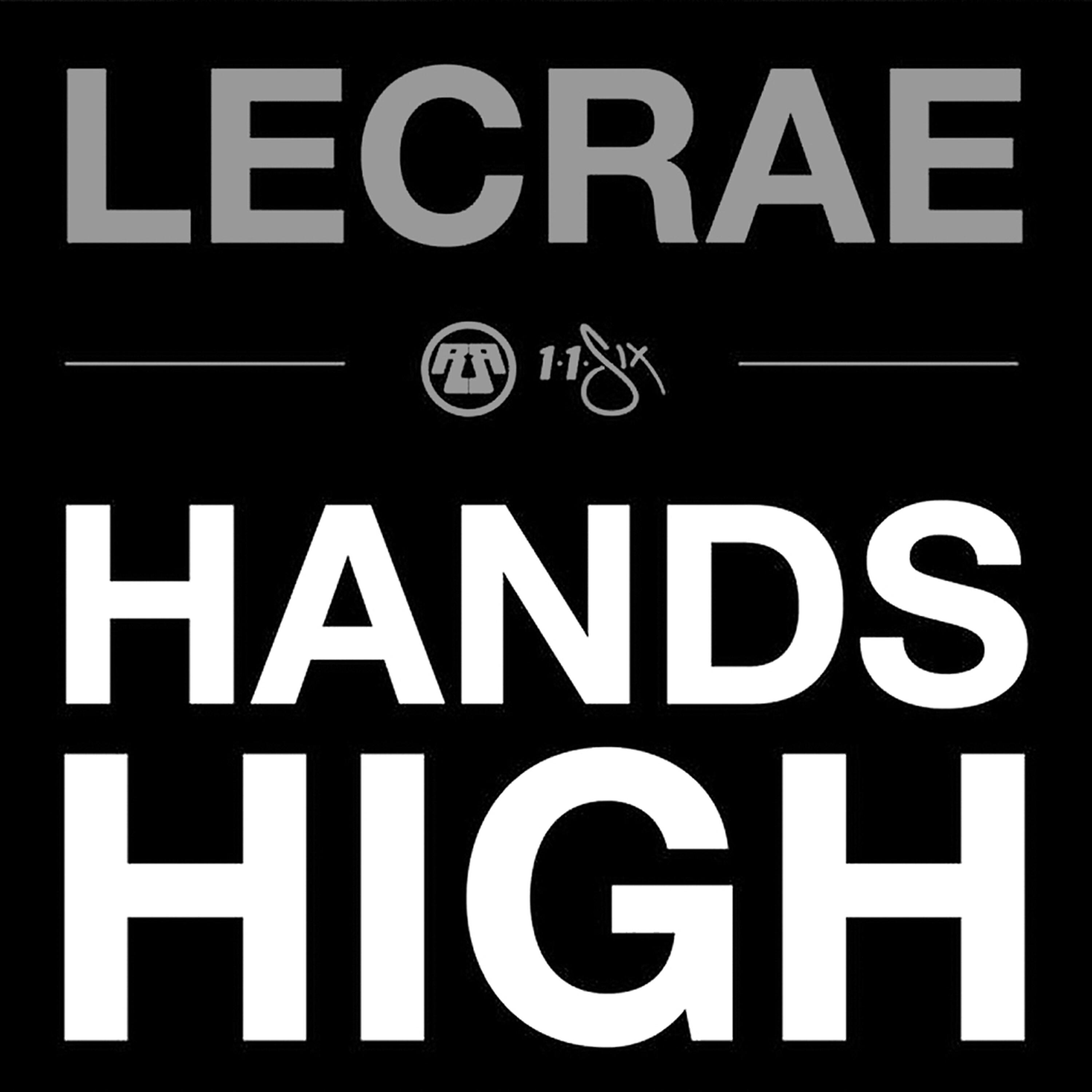 Lecrae - Hands High