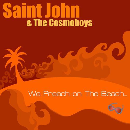 Постер альбома We Preach On The Beach