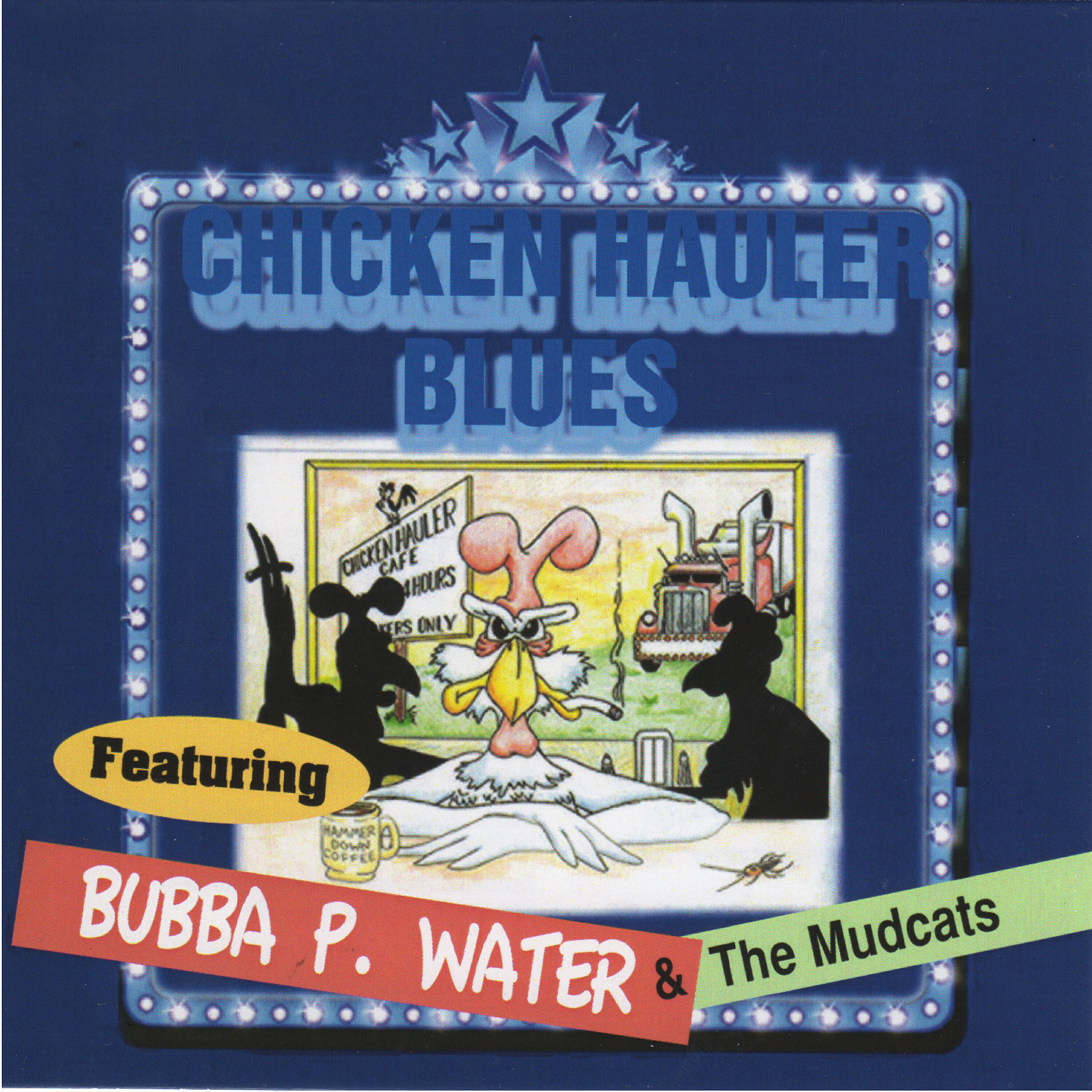 Bubba P. Water - Cb Radio Talk