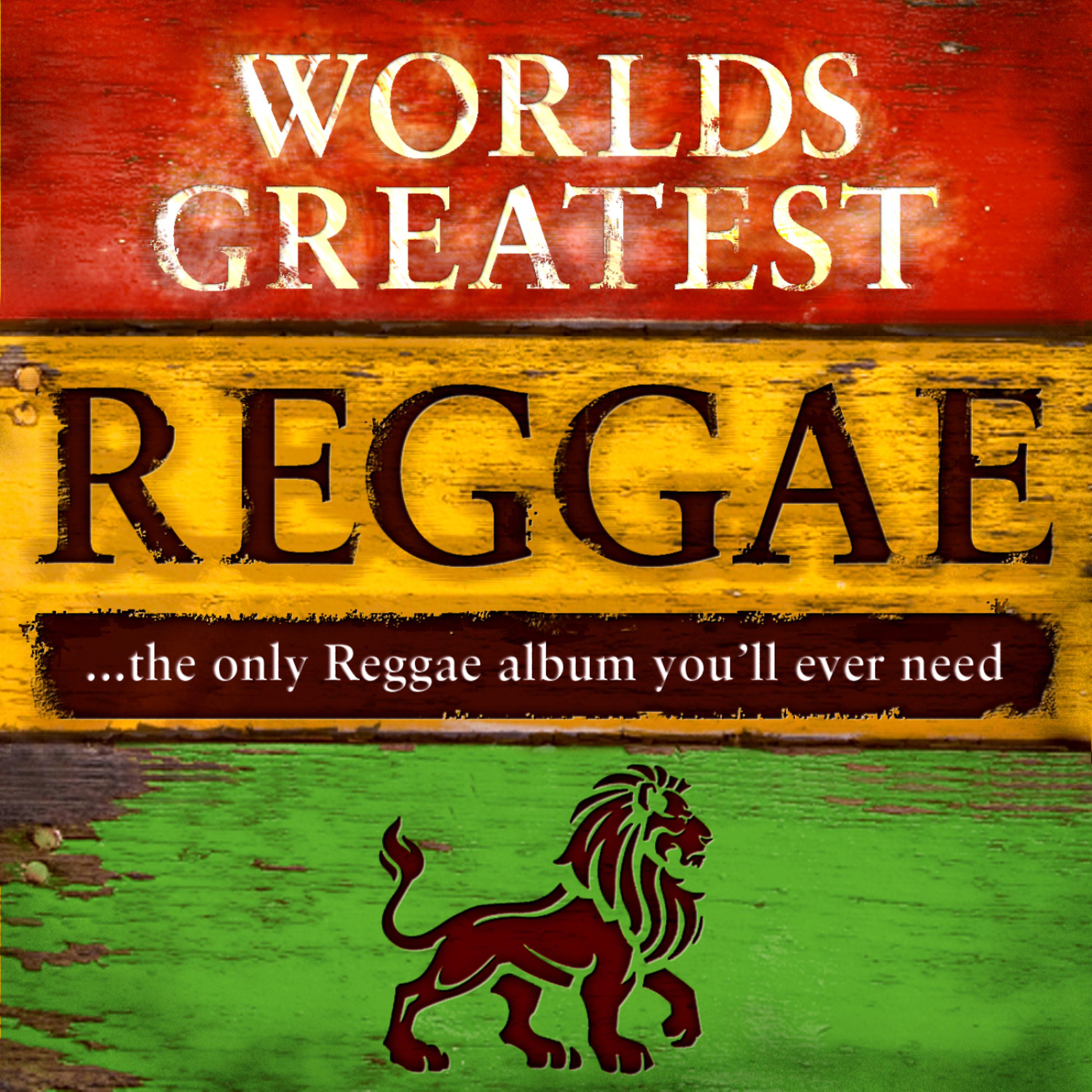 Постер альбома 40 - Worlds Greatest Reggae ...The Only Reggae Album You'll Ever Need