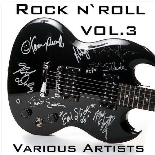 Постер альбома Rock 'n' Roll, Vol. 3