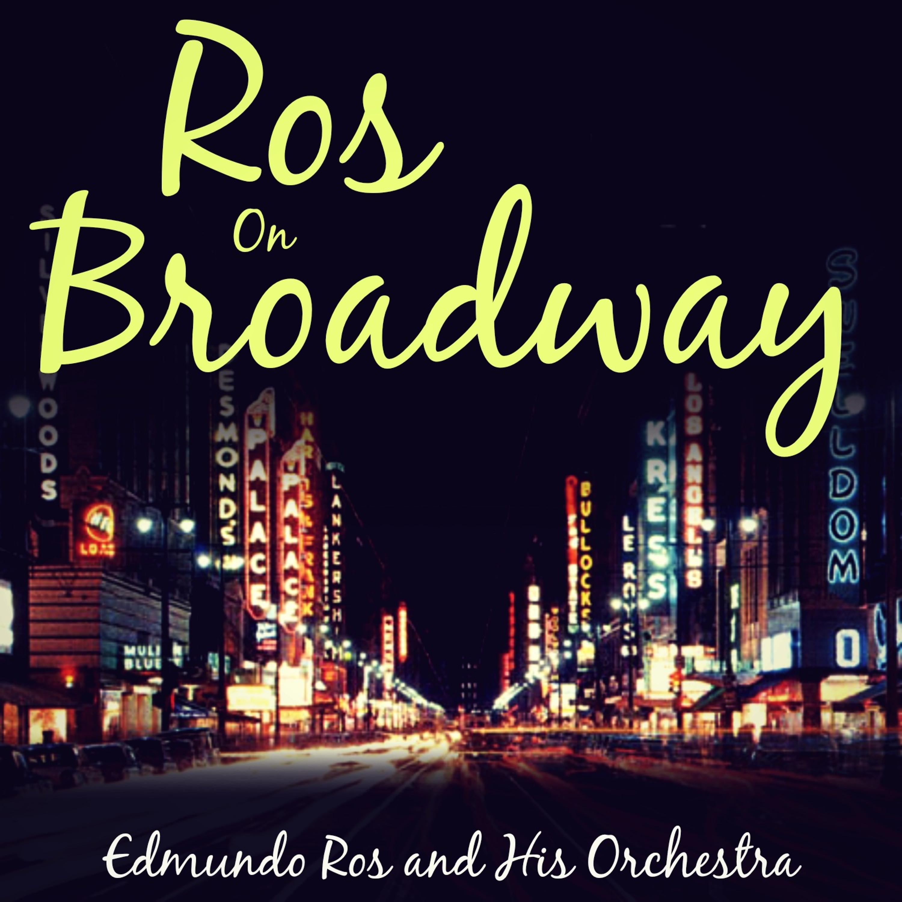 Постер альбома Ros on Broadway