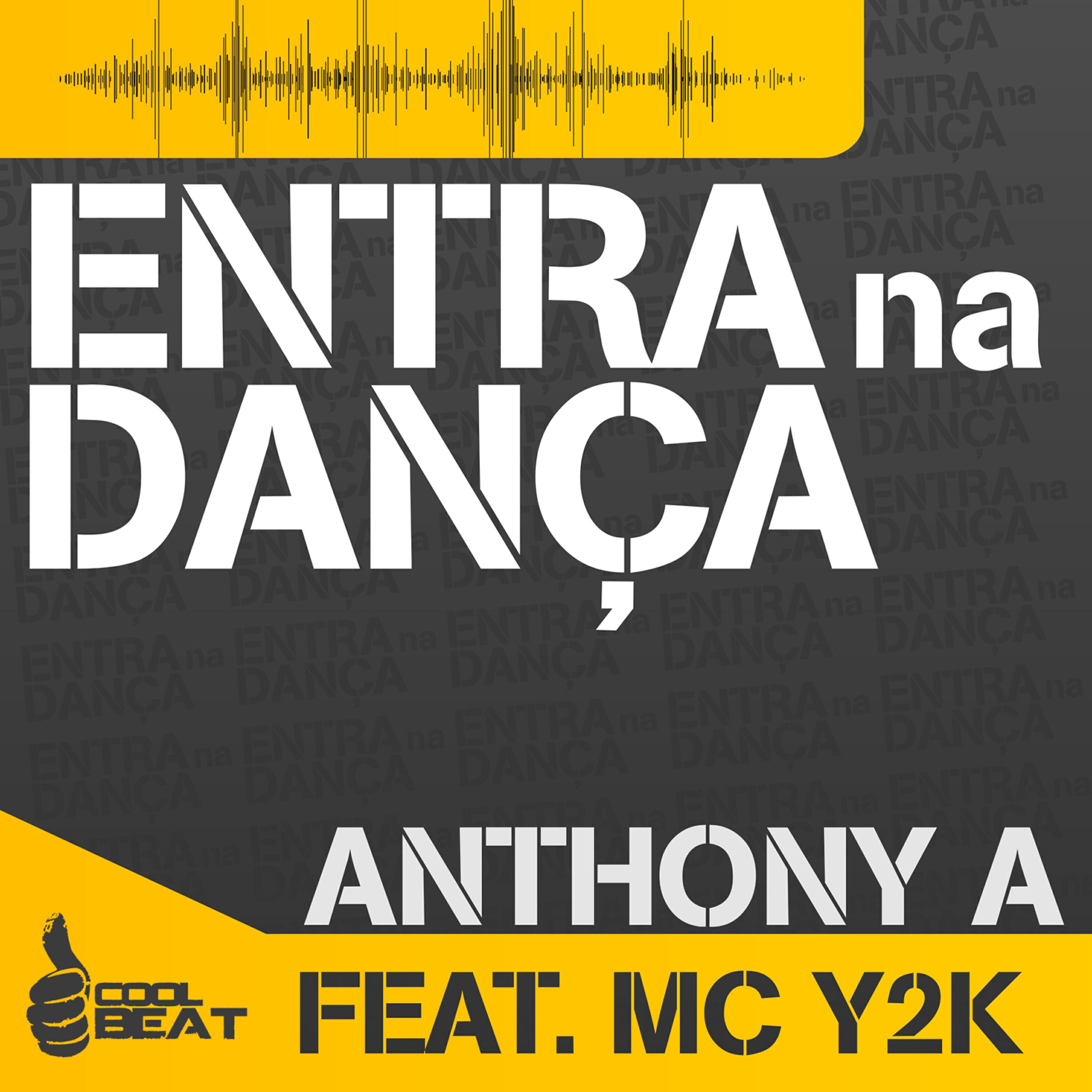 MC Y2K - Entra na Danca (Radio Edit)