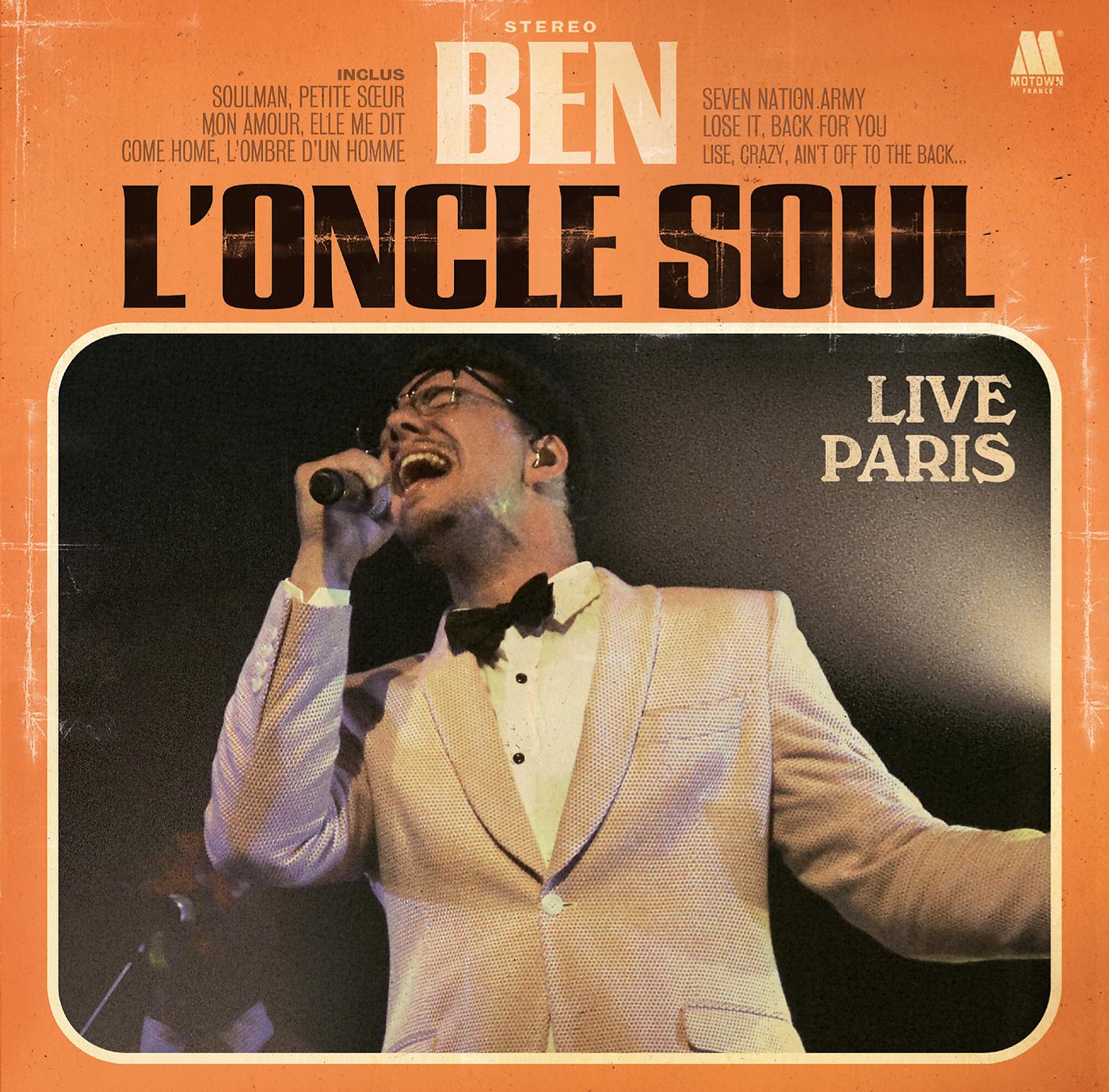 Ben L'Oncle Soul - Back For You (Live Paris)