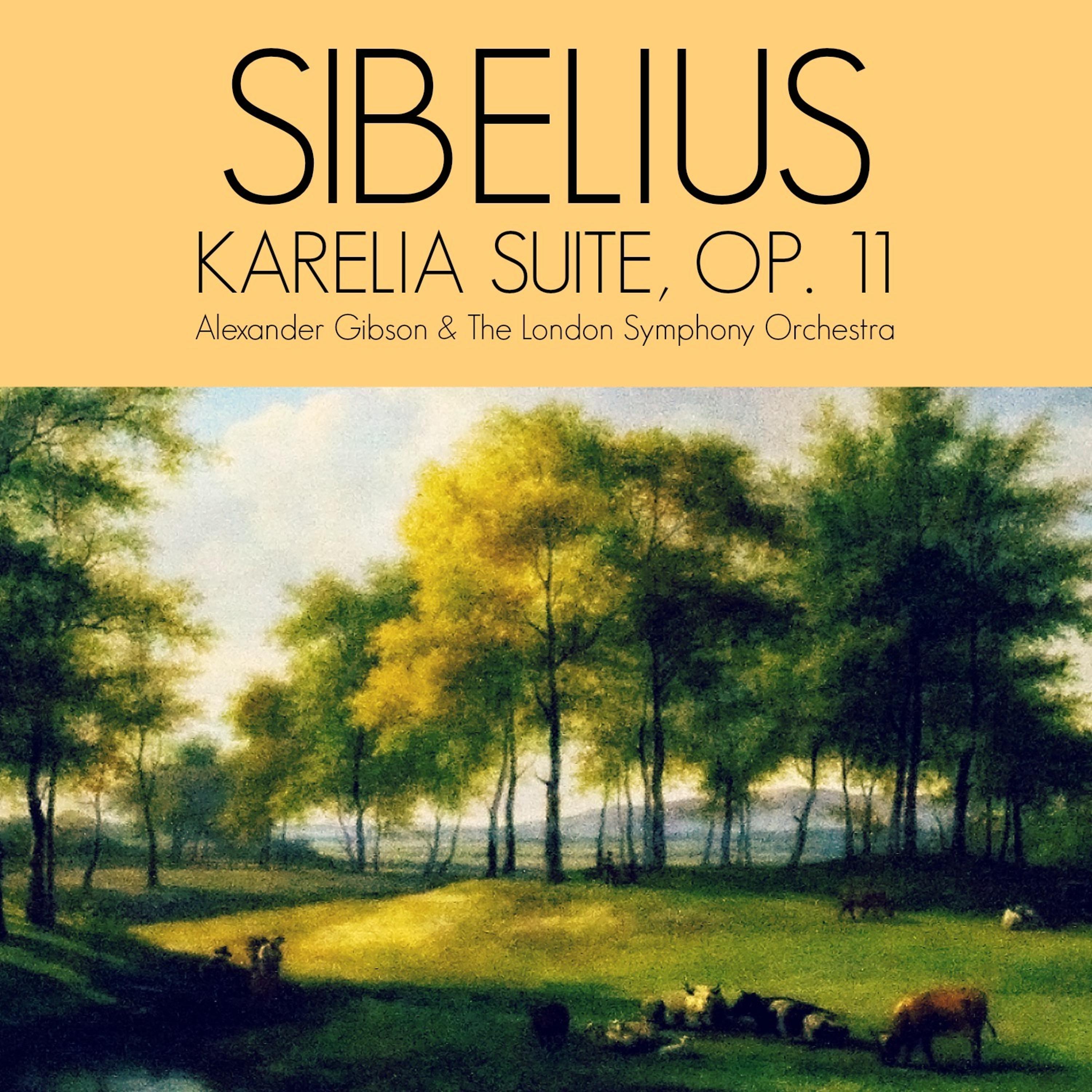 Постер альбома Sibelius: Karelia Suite, Op. 11