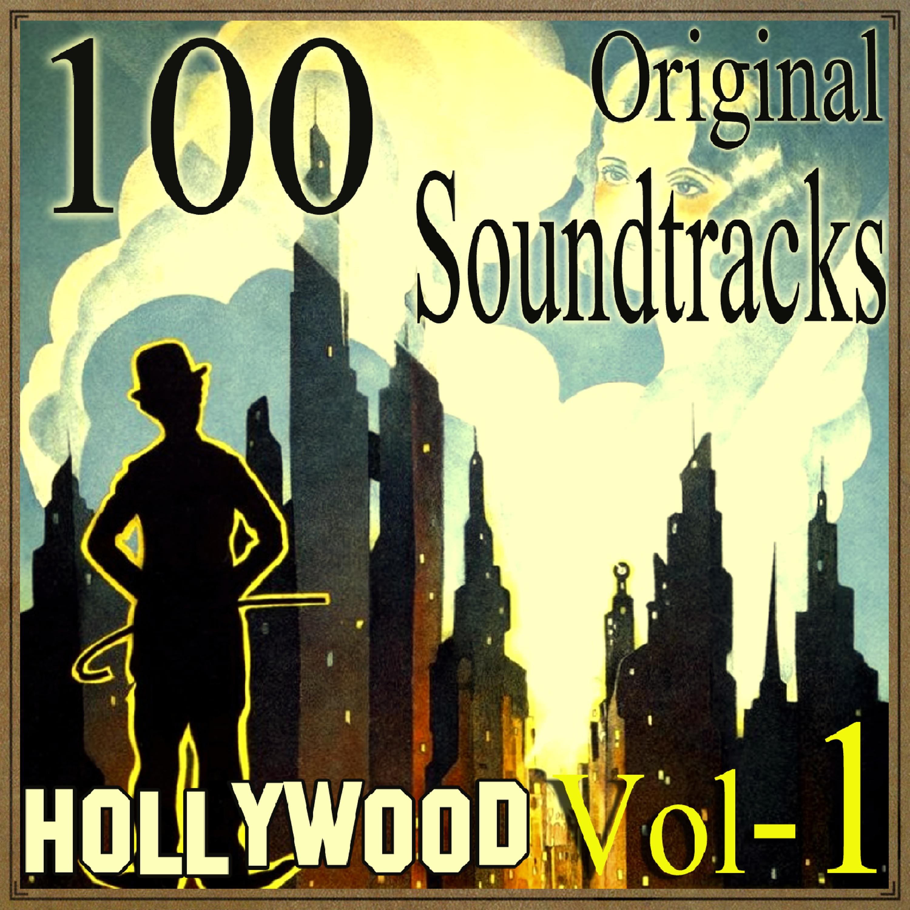 Постер альбома 100 Original Soundtracks, Hollywood Vol 1