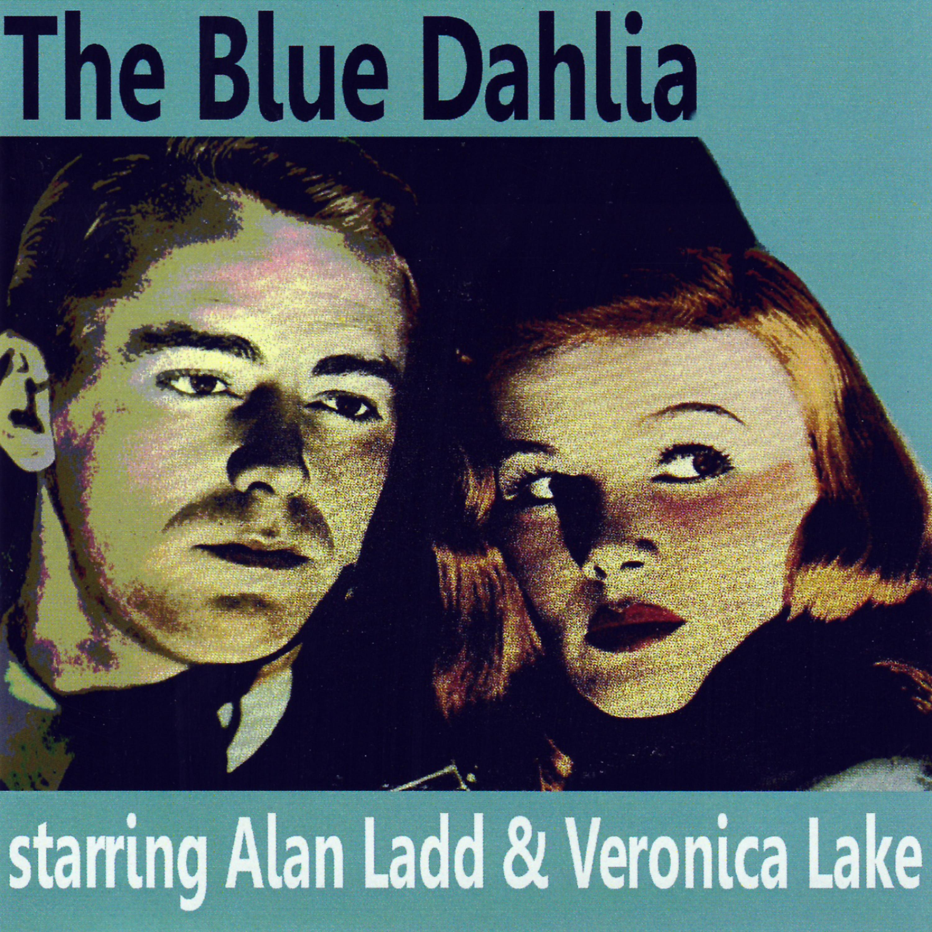 Постер альбома The Blue Dahlia