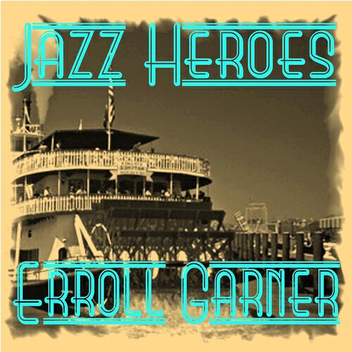 Erroll Garner - Trio