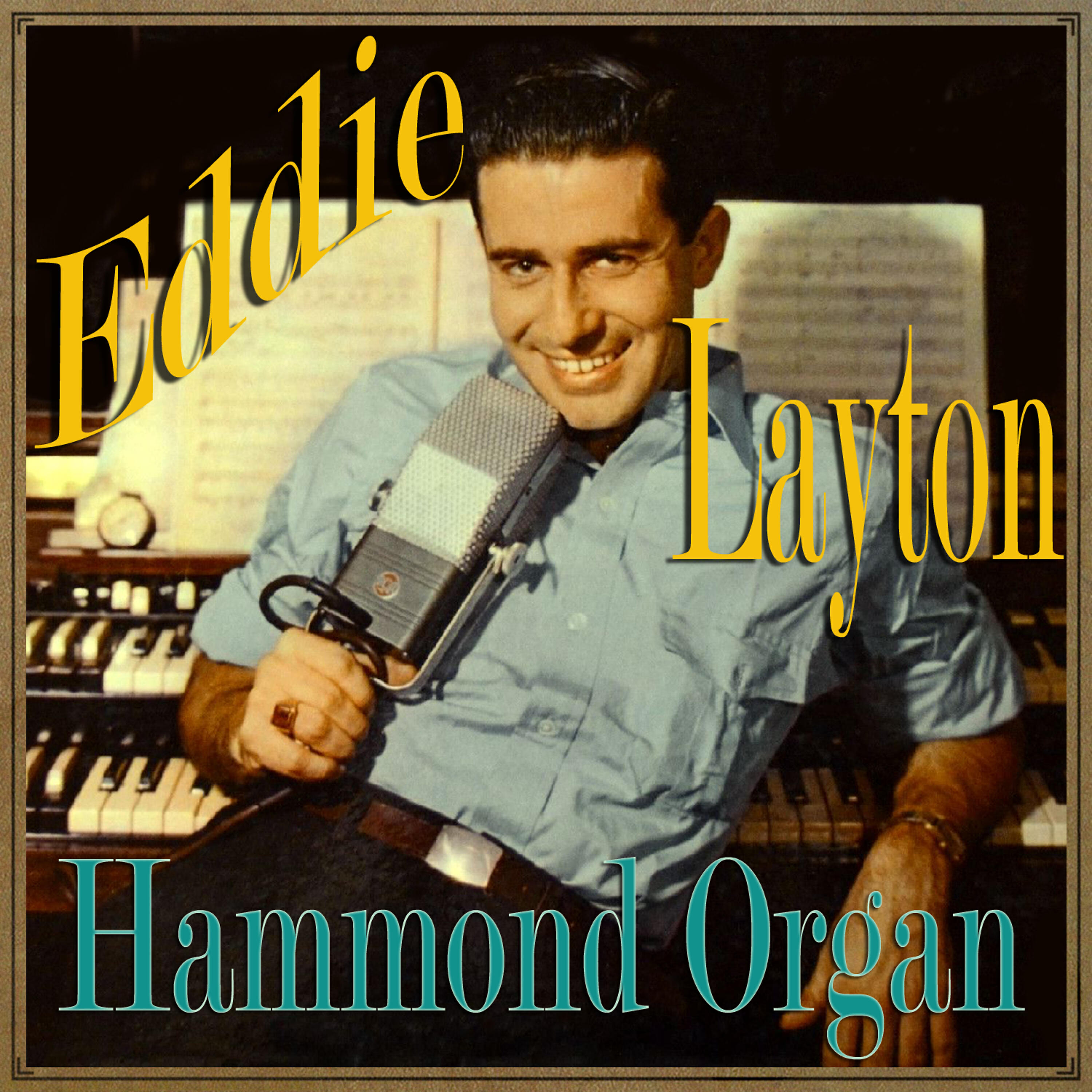 Eddie Layton - Song of the Islands