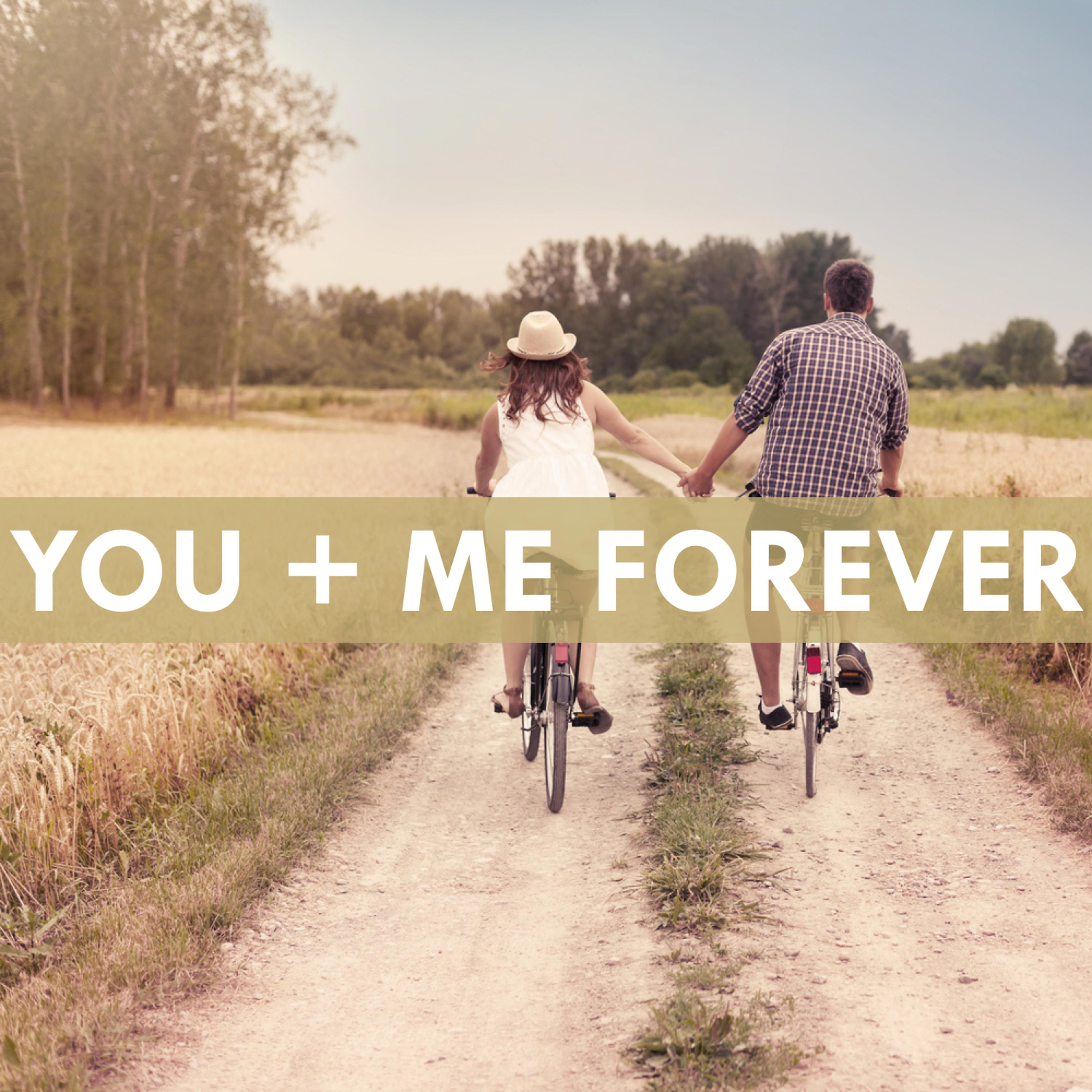 Постер альбома You and Me Forever