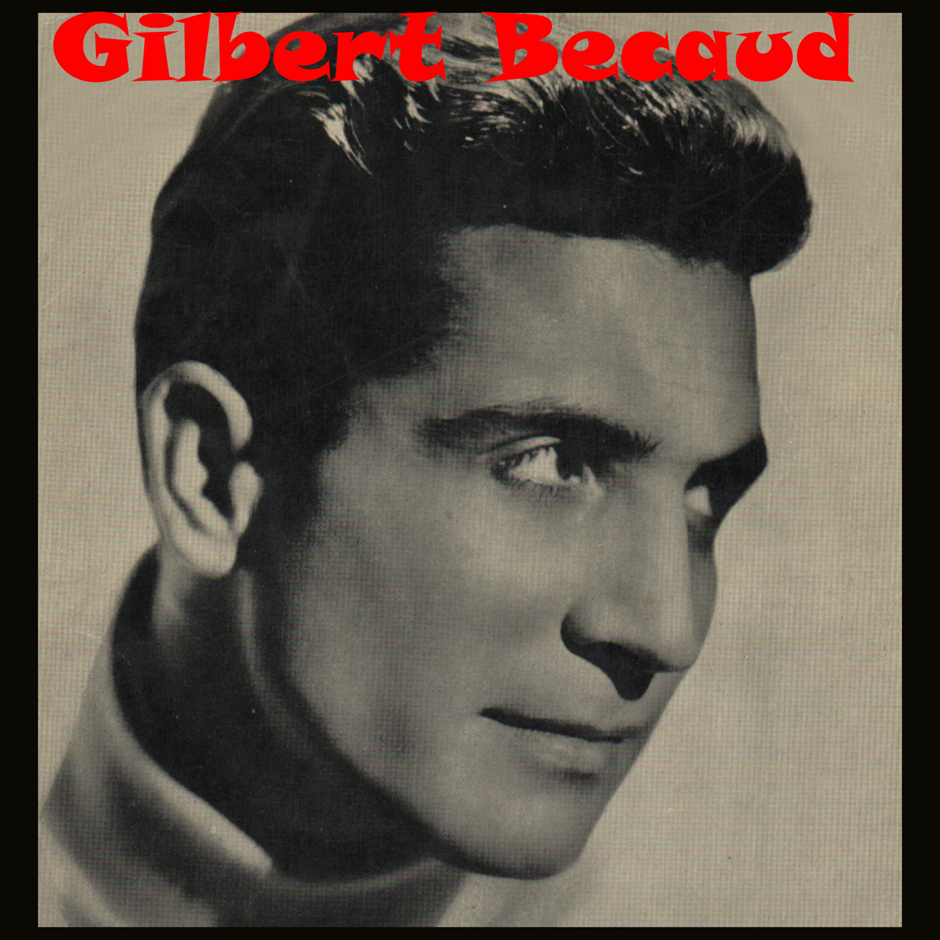 Gilbert Becaud - L´absent