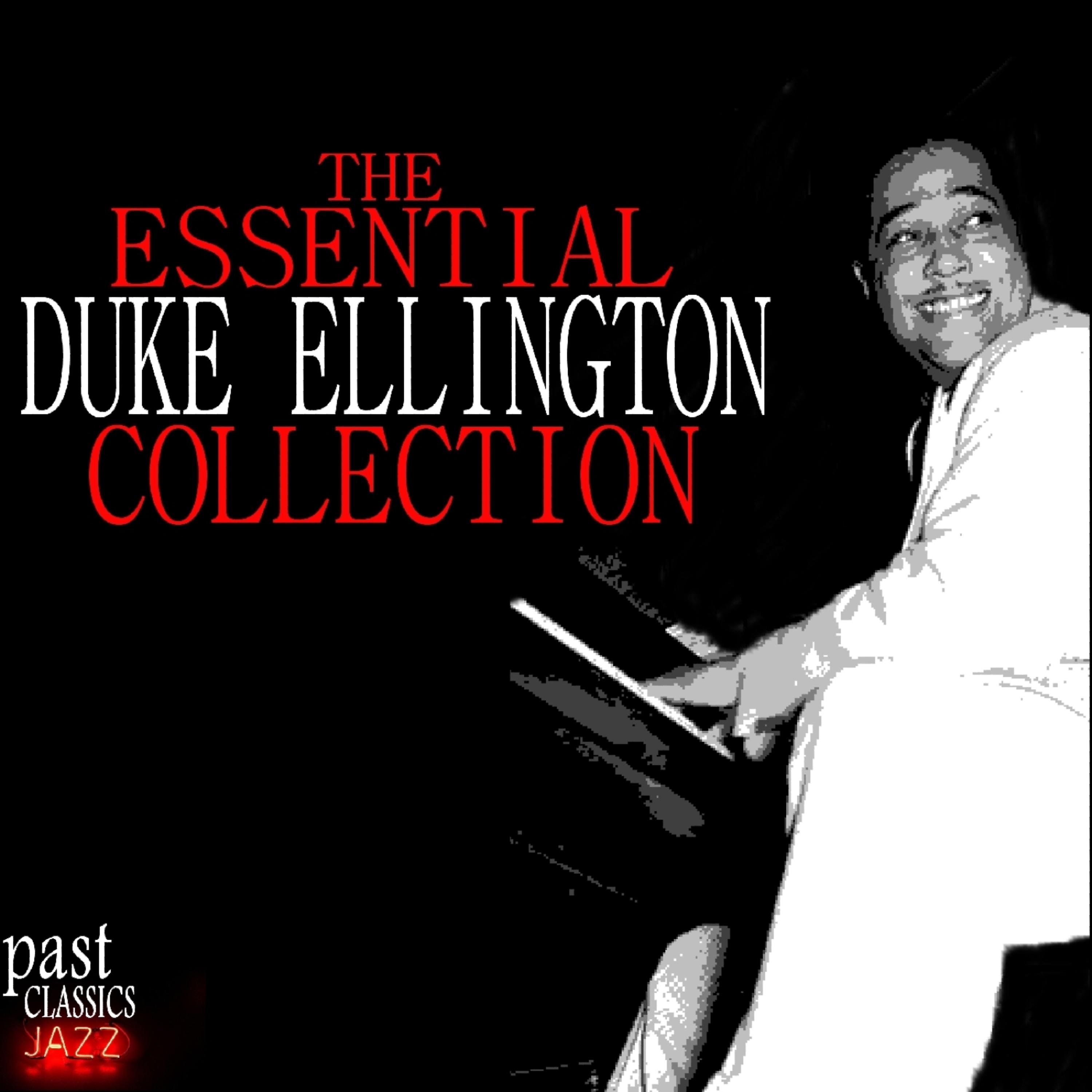 Постер альбома The Essential Duke Ellington Collection