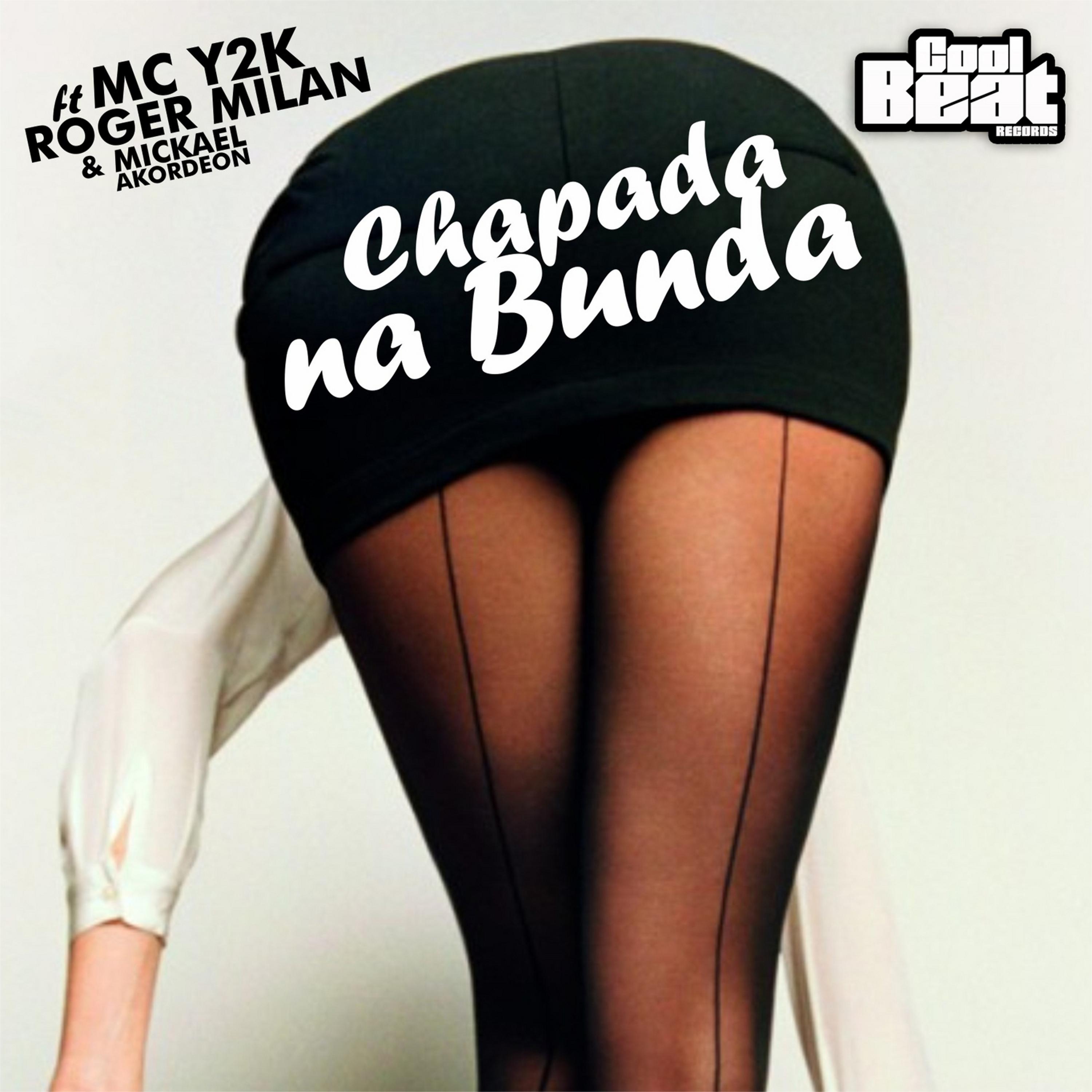 Постер альбома Chapada Na Bunda