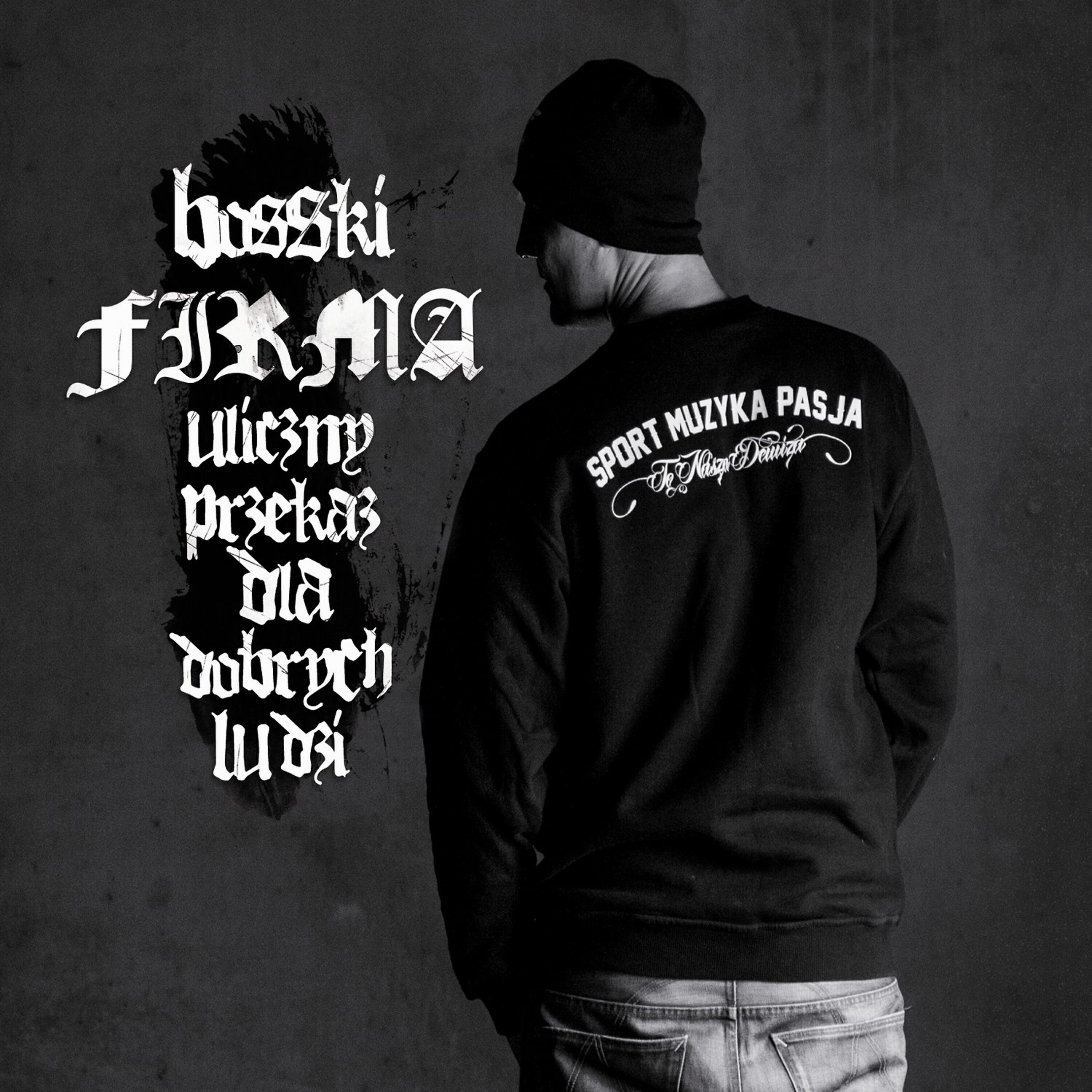 Bosski Firma - Prawdziwe Bogactwo
