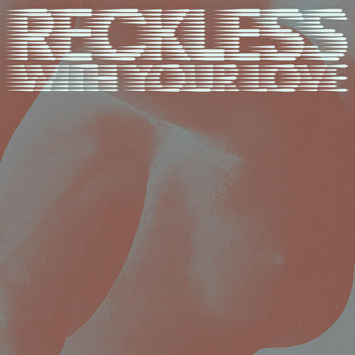 Azari & III - Reckless With Your Love (Paul Epworth Radio Edit)