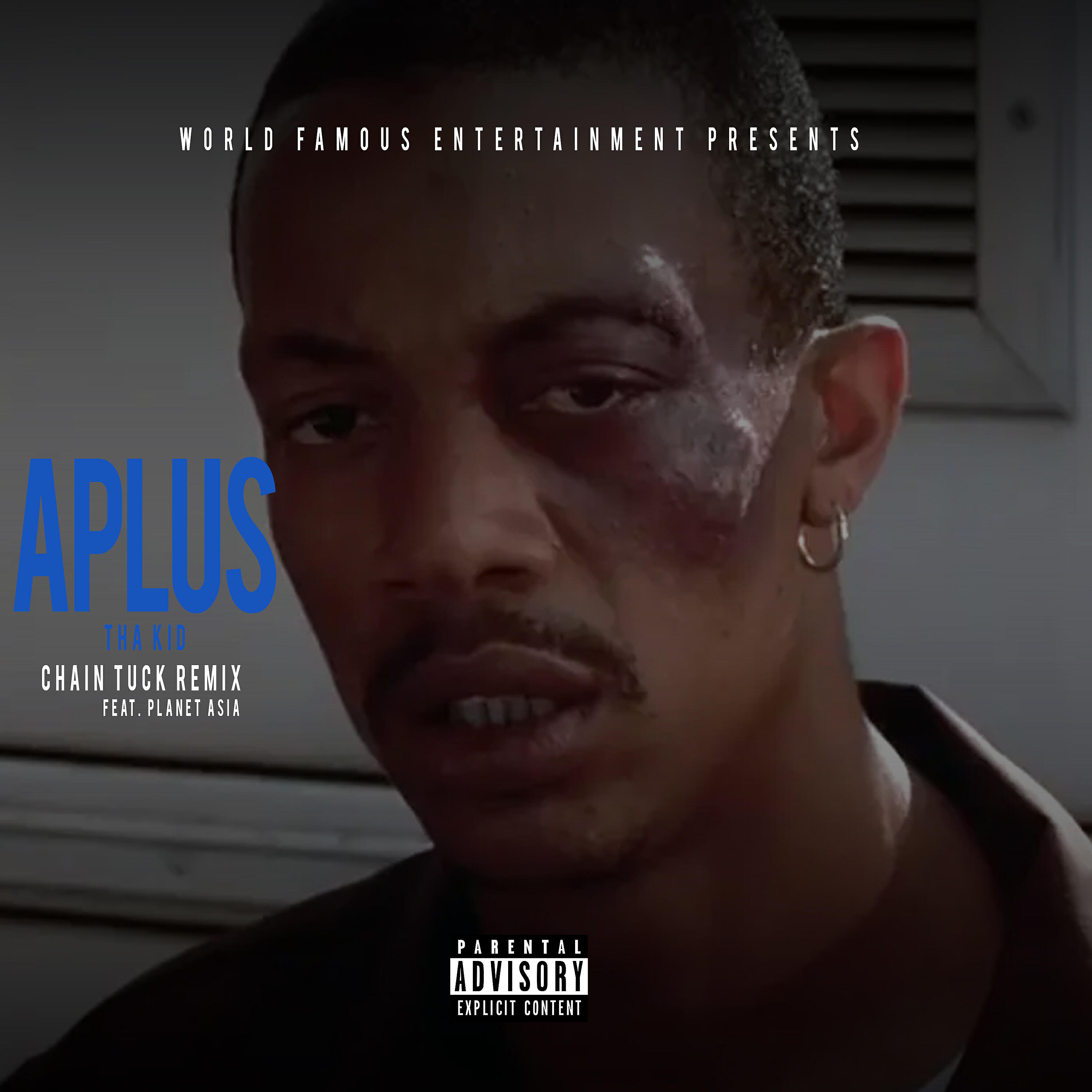 A Plus Tha Kid - Chain Tuck (feat. Planet Asia) (Remix)