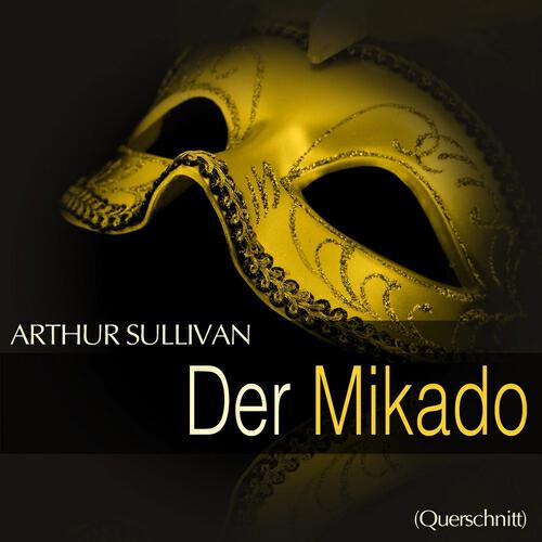 Hamburger Rundfunkorchester - Der Mikado: Act - 