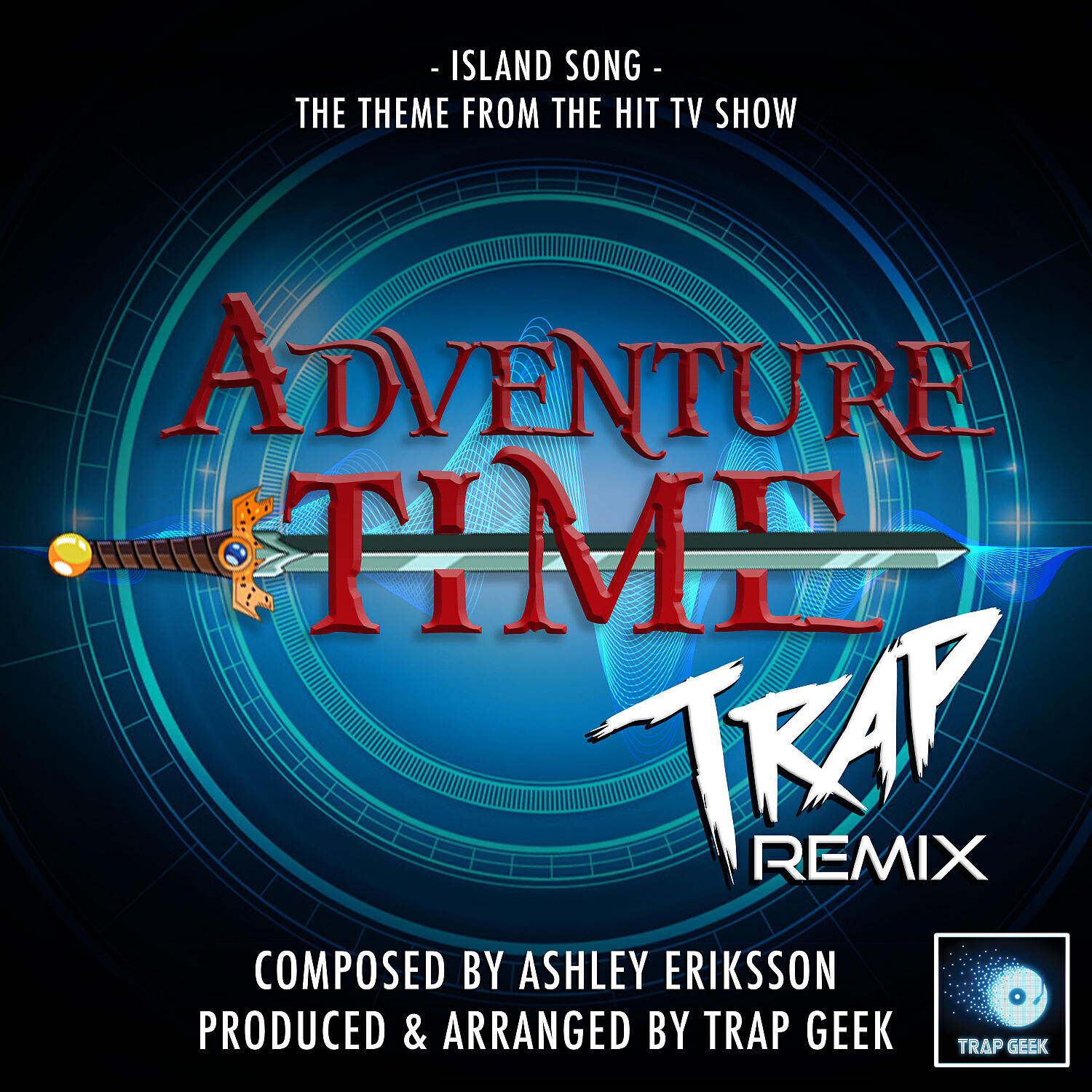 Trap Geek - Island Song (From 
