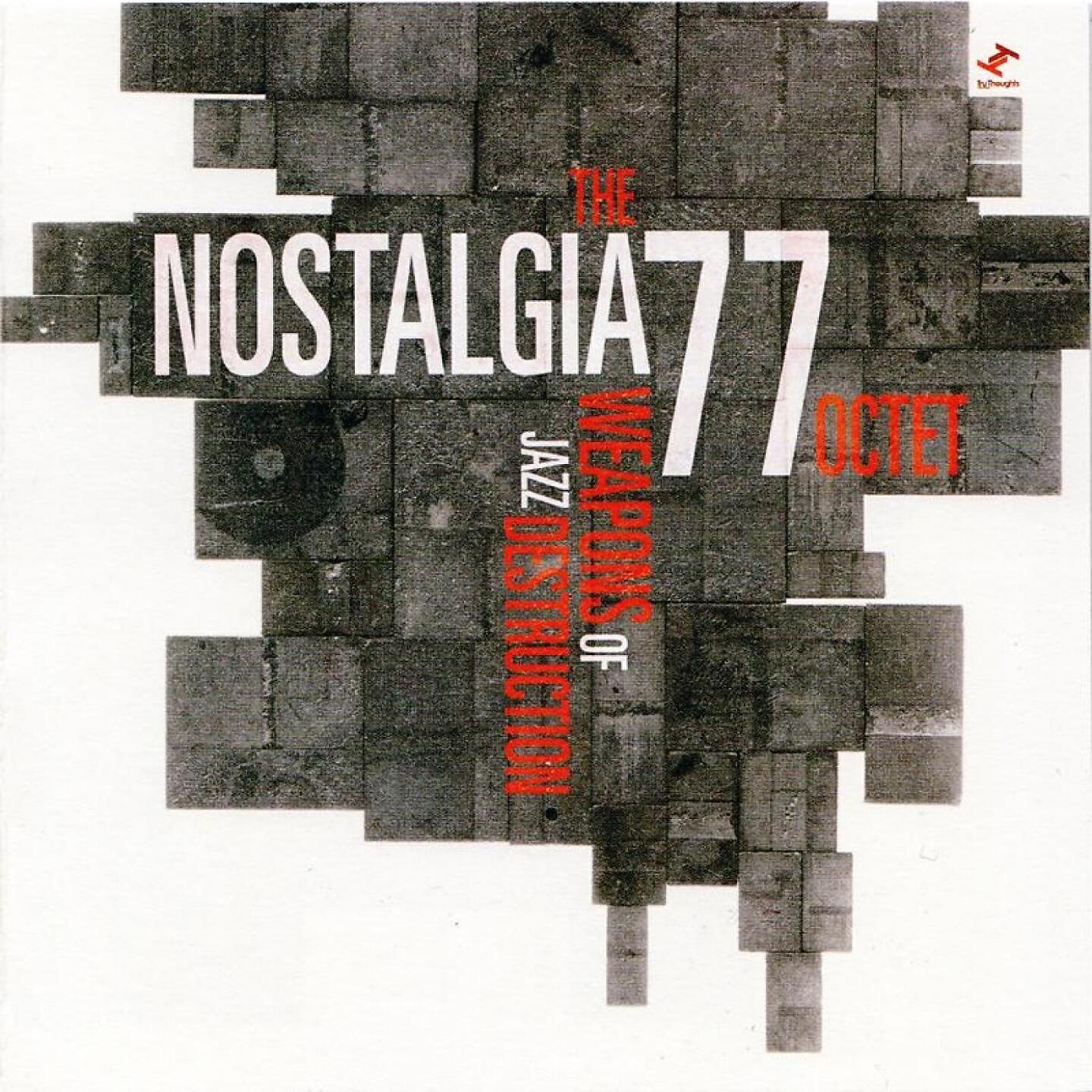 Nostalgia 77 - One Step Out
