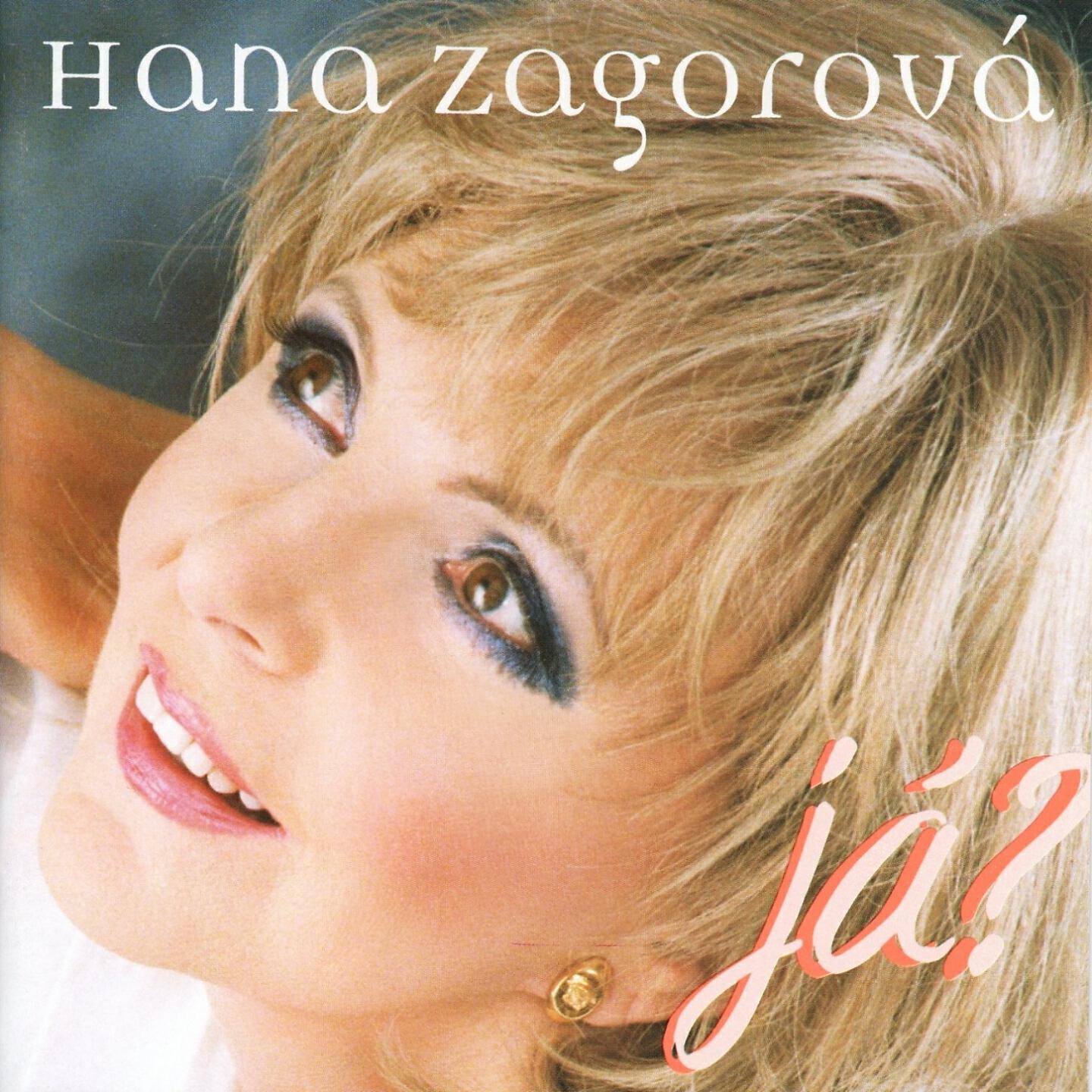 Hana Zagorova - Na co já tě mám