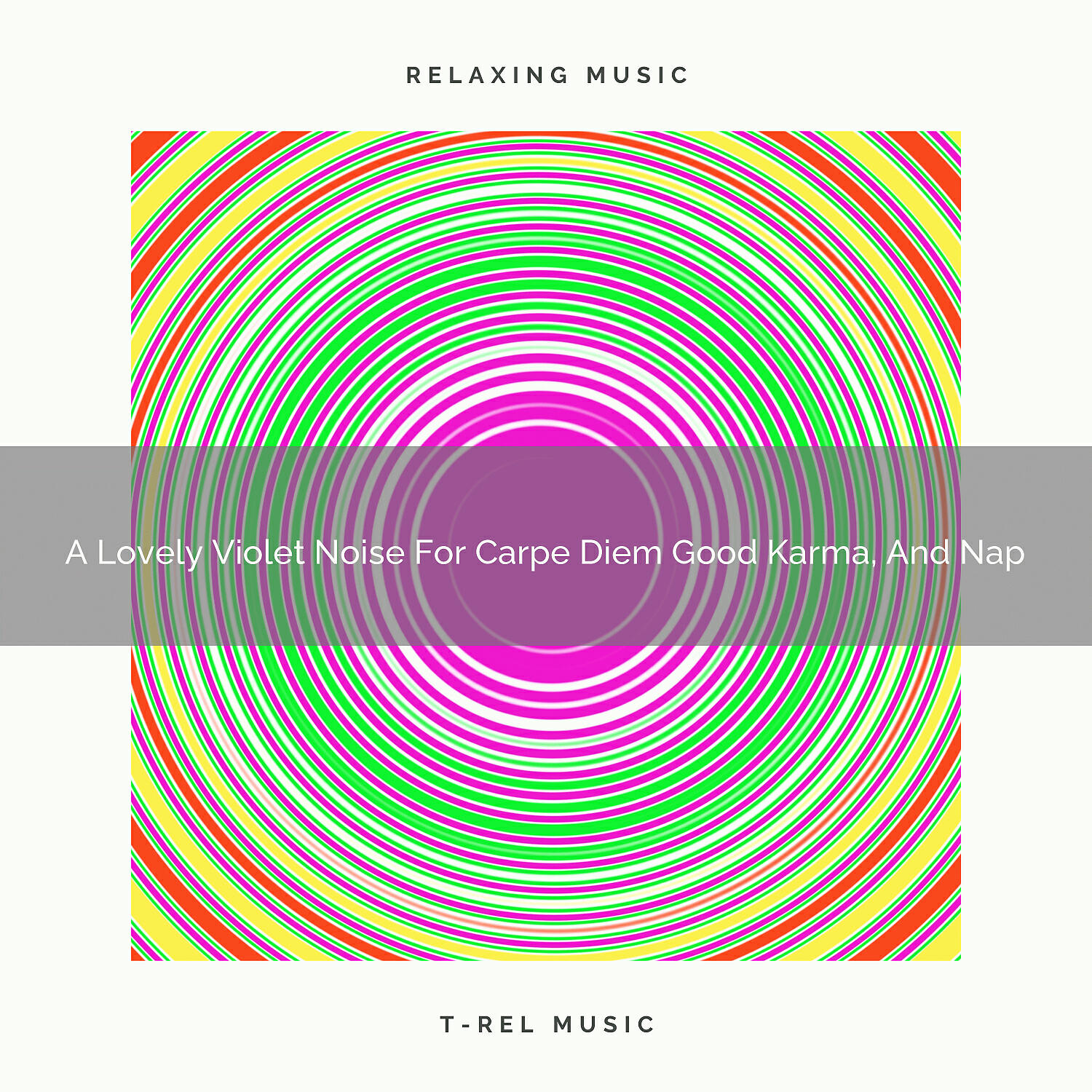 Be Relaxed White Noise - A Lovely Violet Noise For Ad Astra, Meditation, And Rest