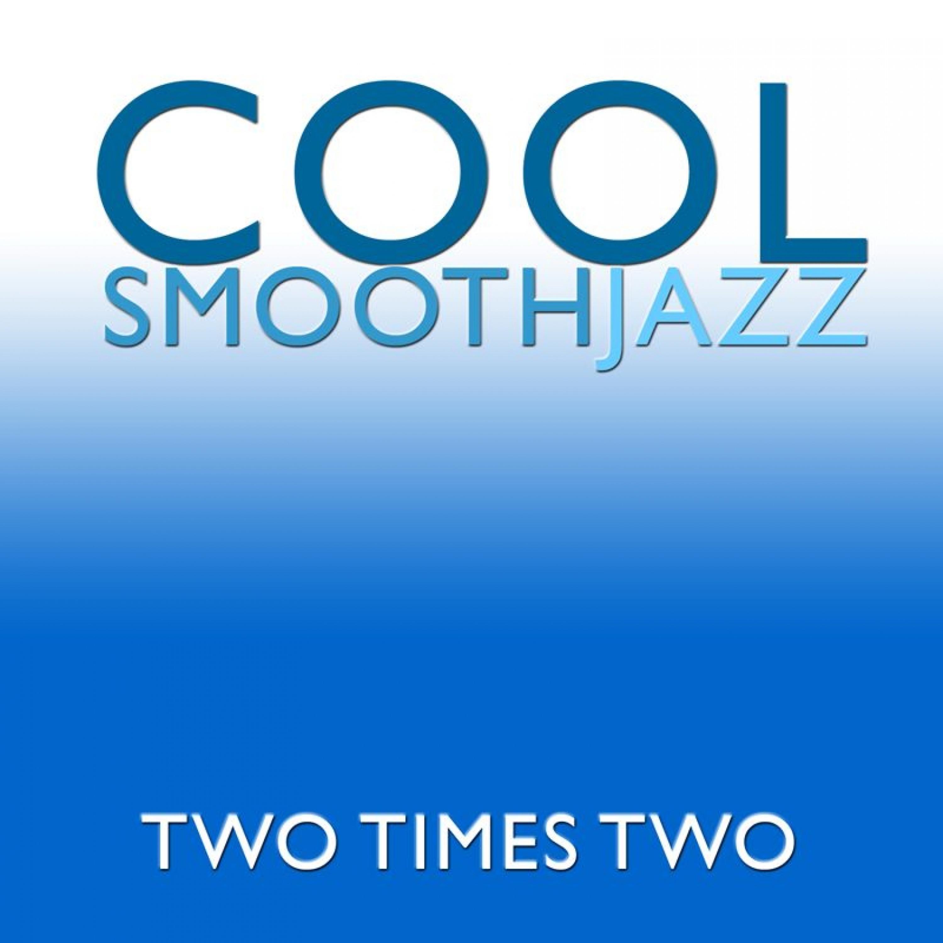 Постер альбома Cool Smooth Jazz