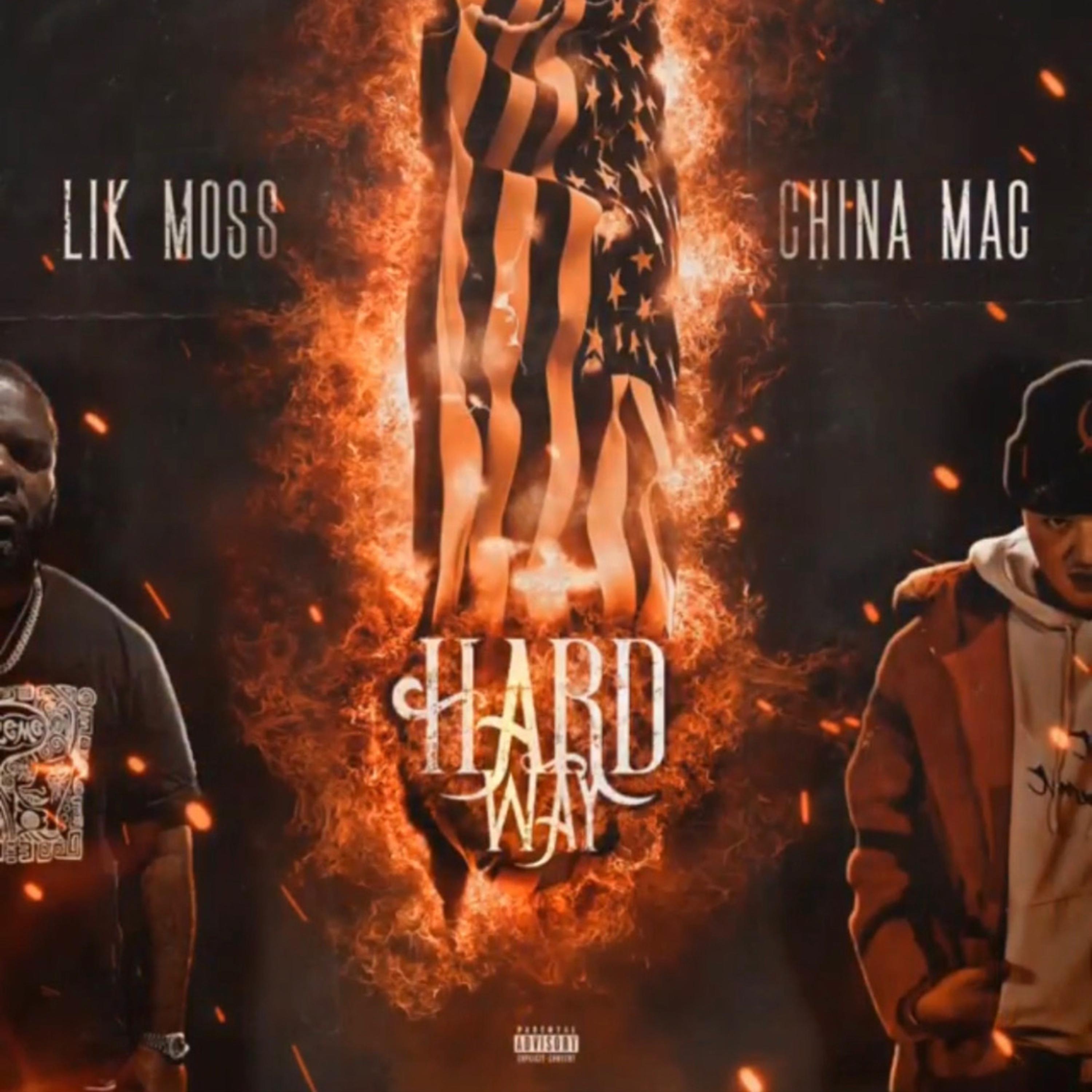 Постер альбома Hard Way (feat. China Mac)