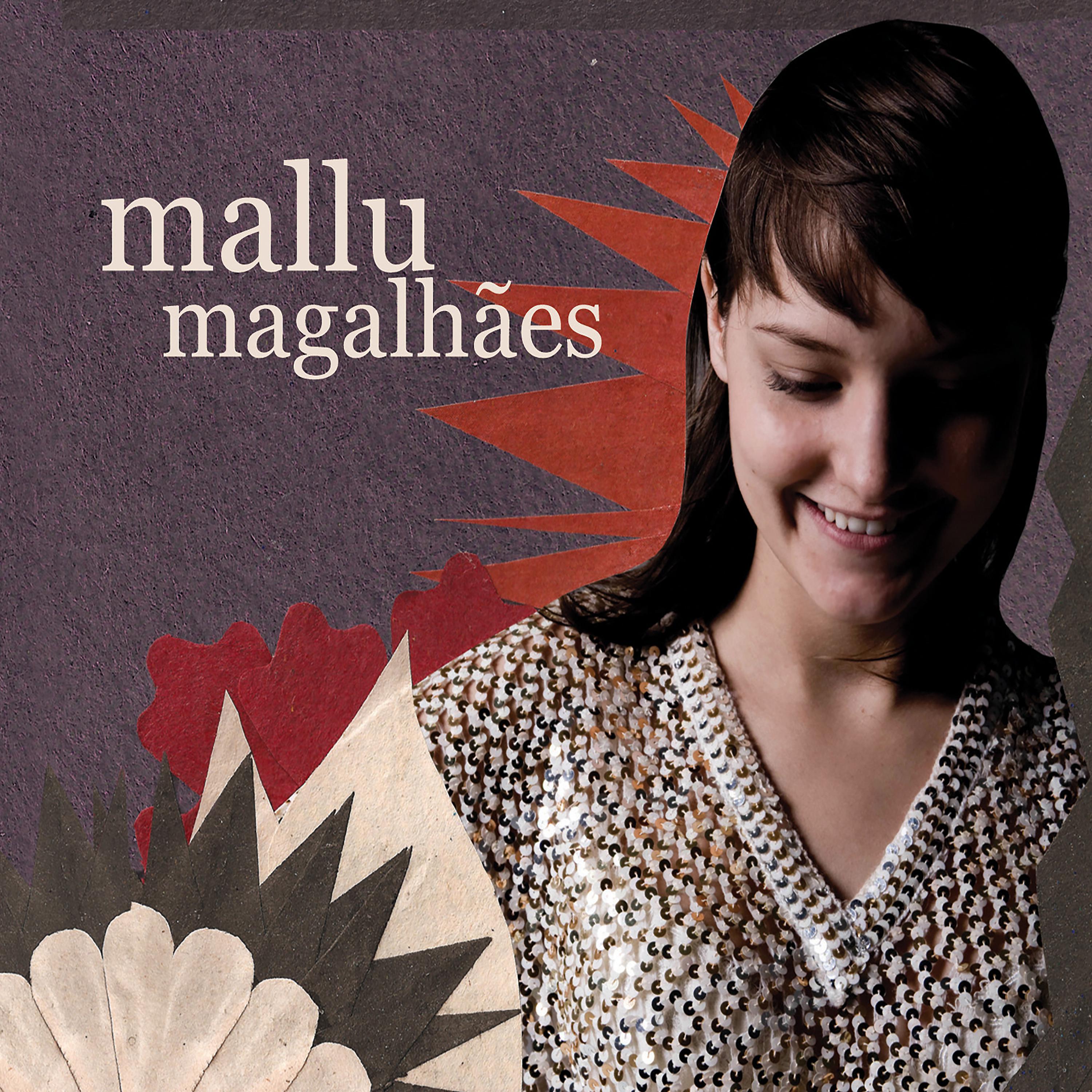 Постер альбома Mallu Magalhães