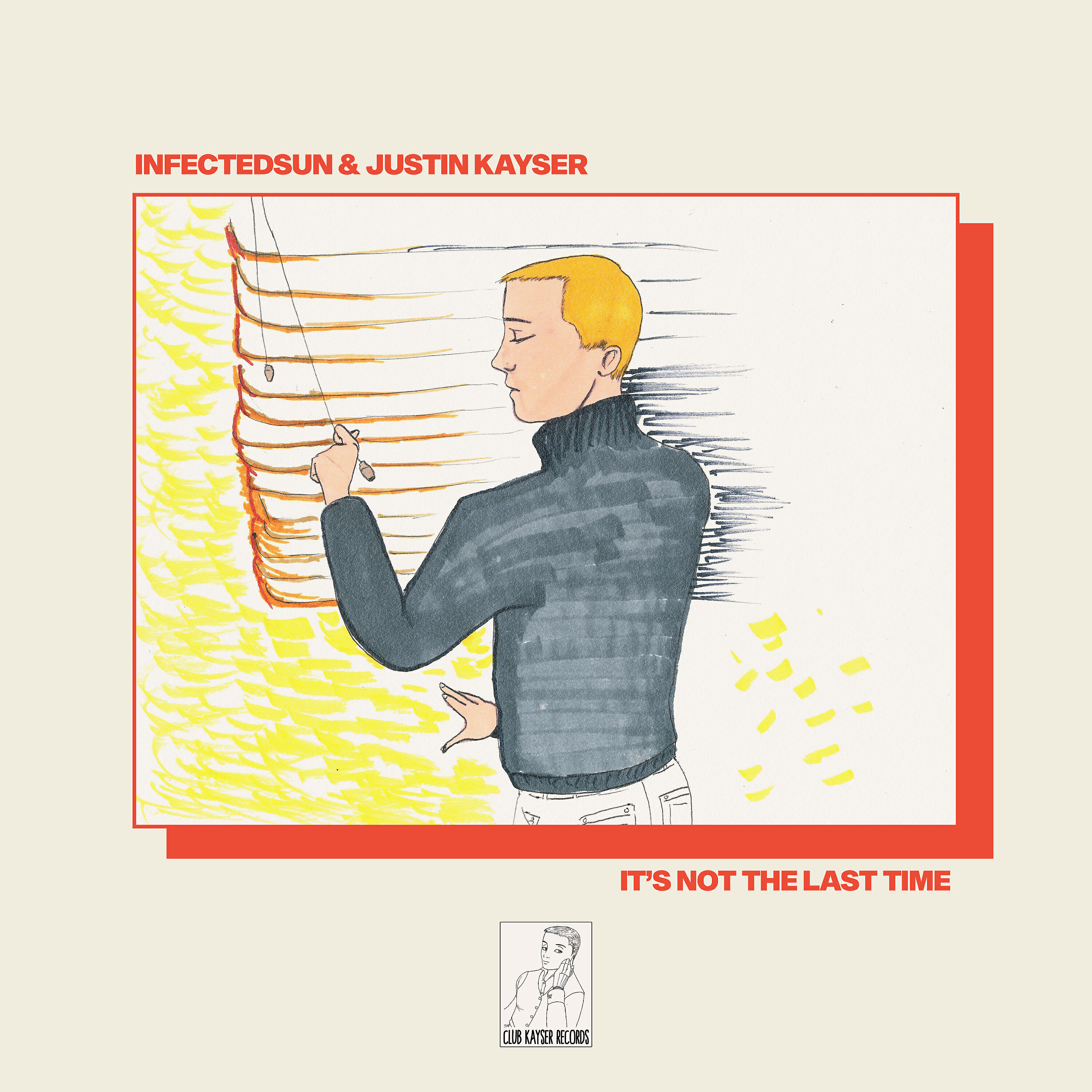 Justin Kayser - It’s Not The Last Time (Mark Di Meo Instrumental)