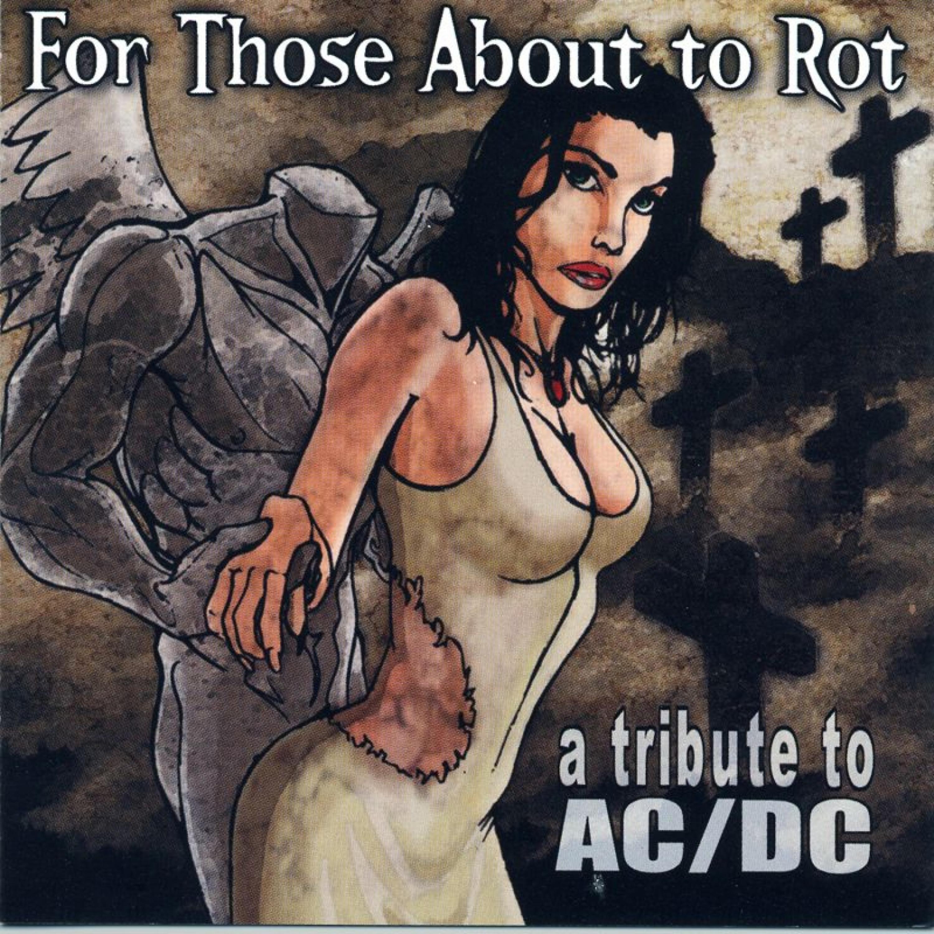 Постер альбома For Those About to Rot: A Tribute to Ac/Dc