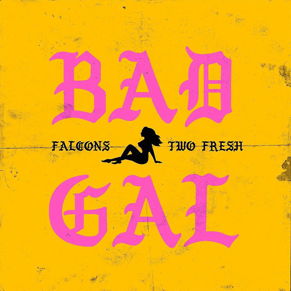 Постер альбома Bad Gal