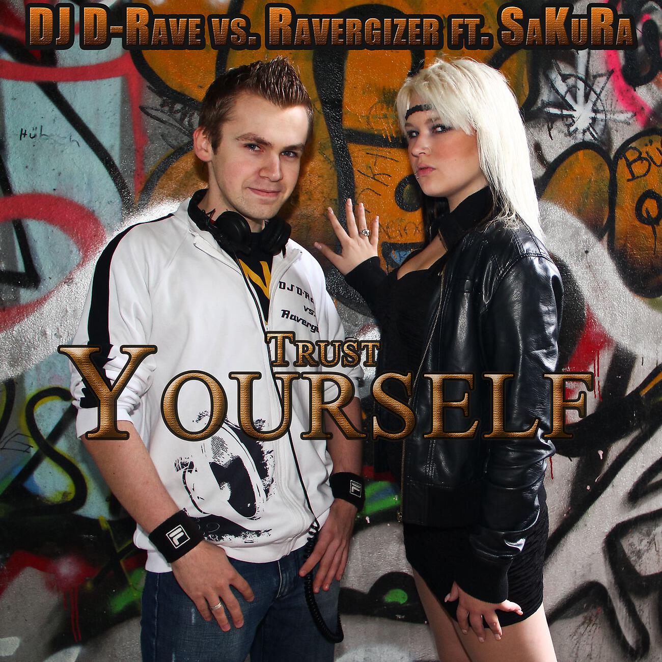 DJ D-Rave - Trust Yourself (Marc Kiss Remix)