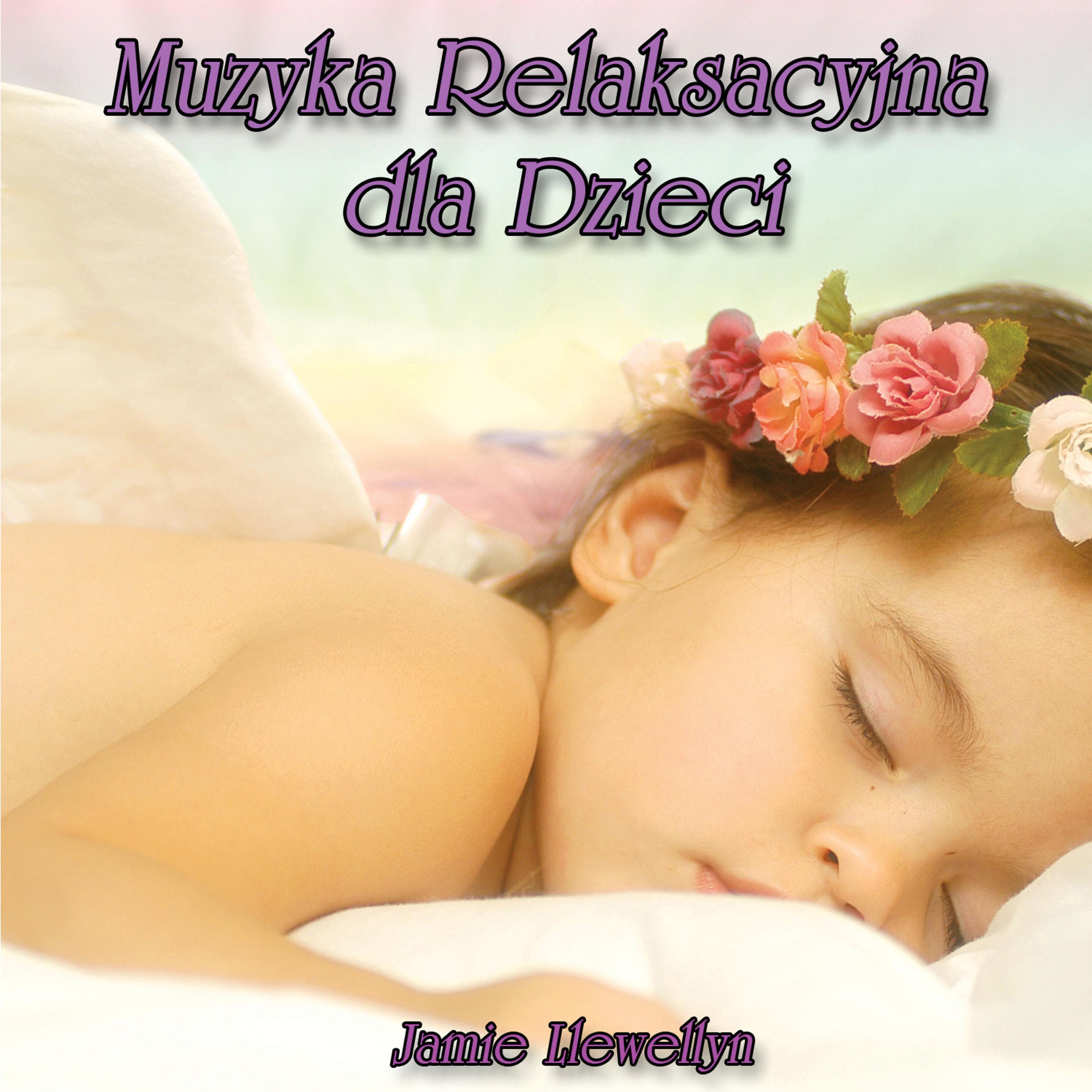 Постер альбома Muzyka Relaksacyjna dla Dzieci