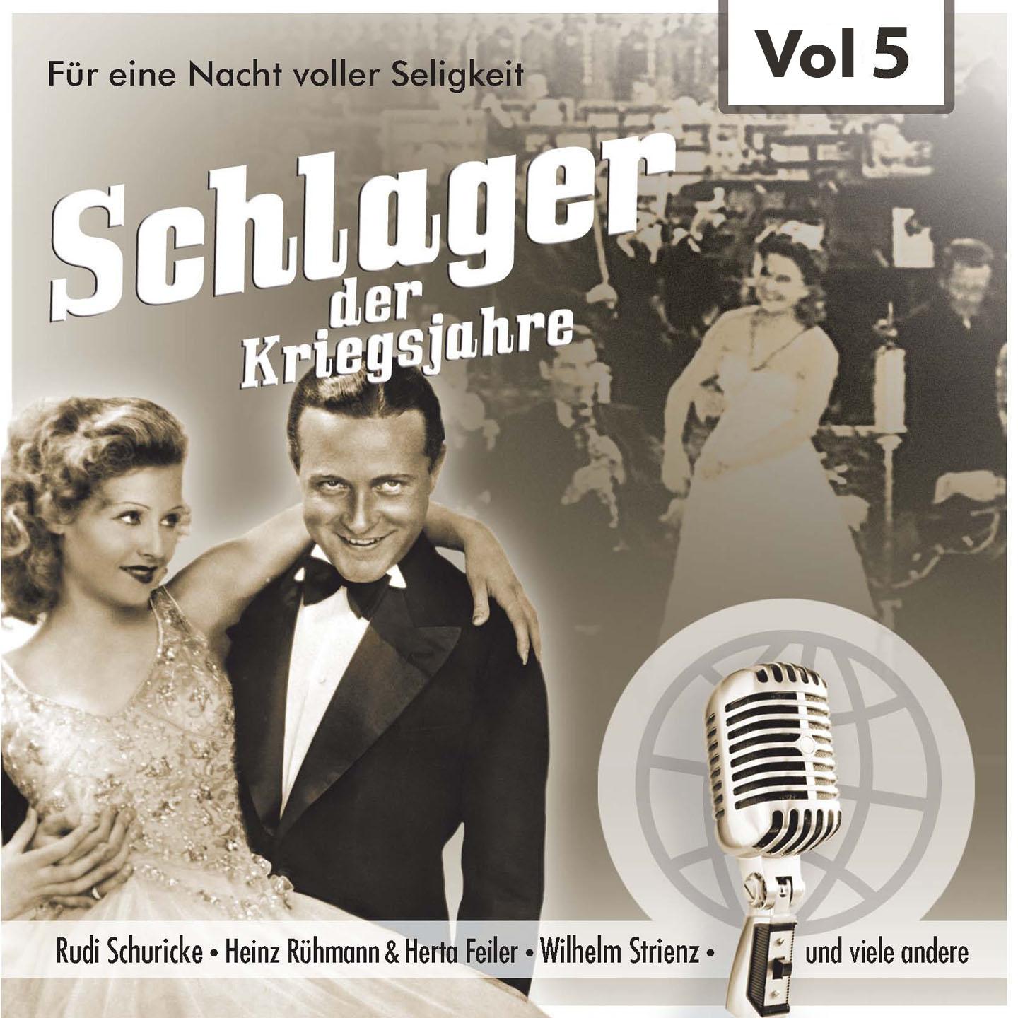 Постер альбома Schlager der Kriegsjahre, Vol. 5