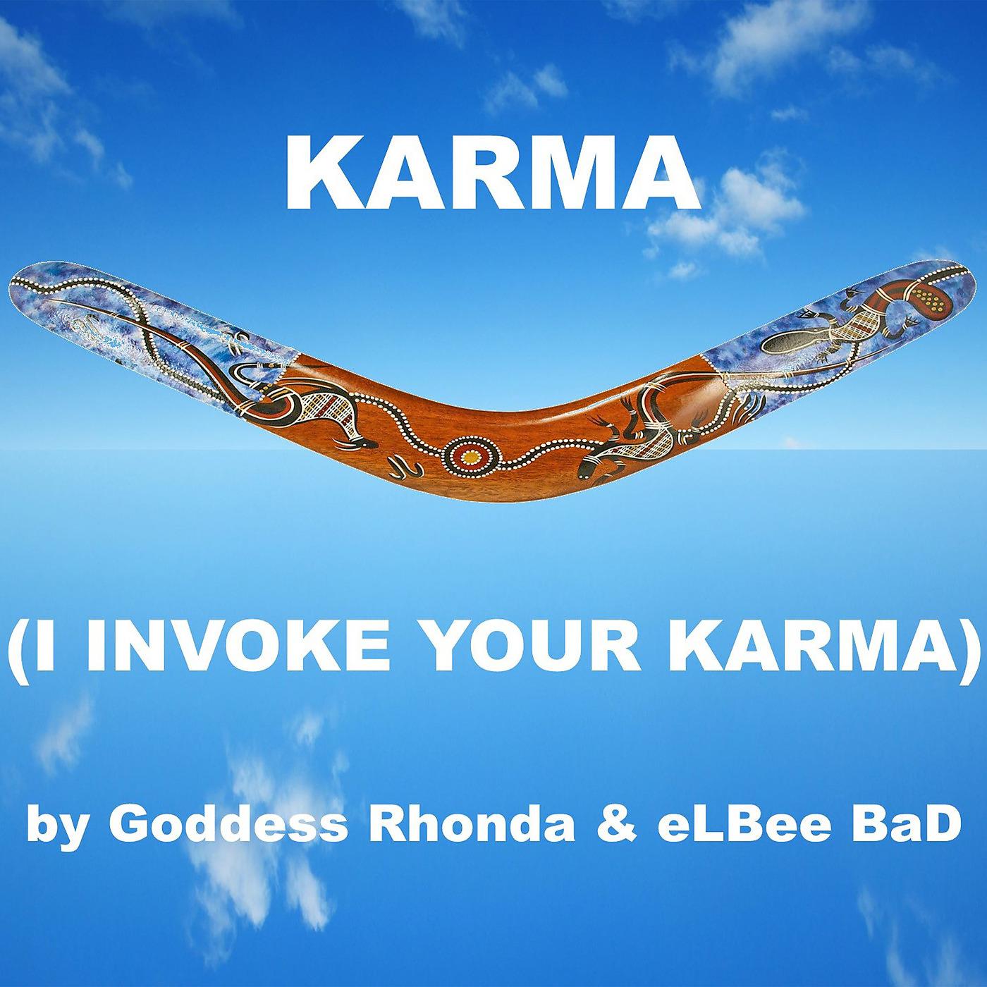 Постер альбома Karma (I Invoke Your Karma)